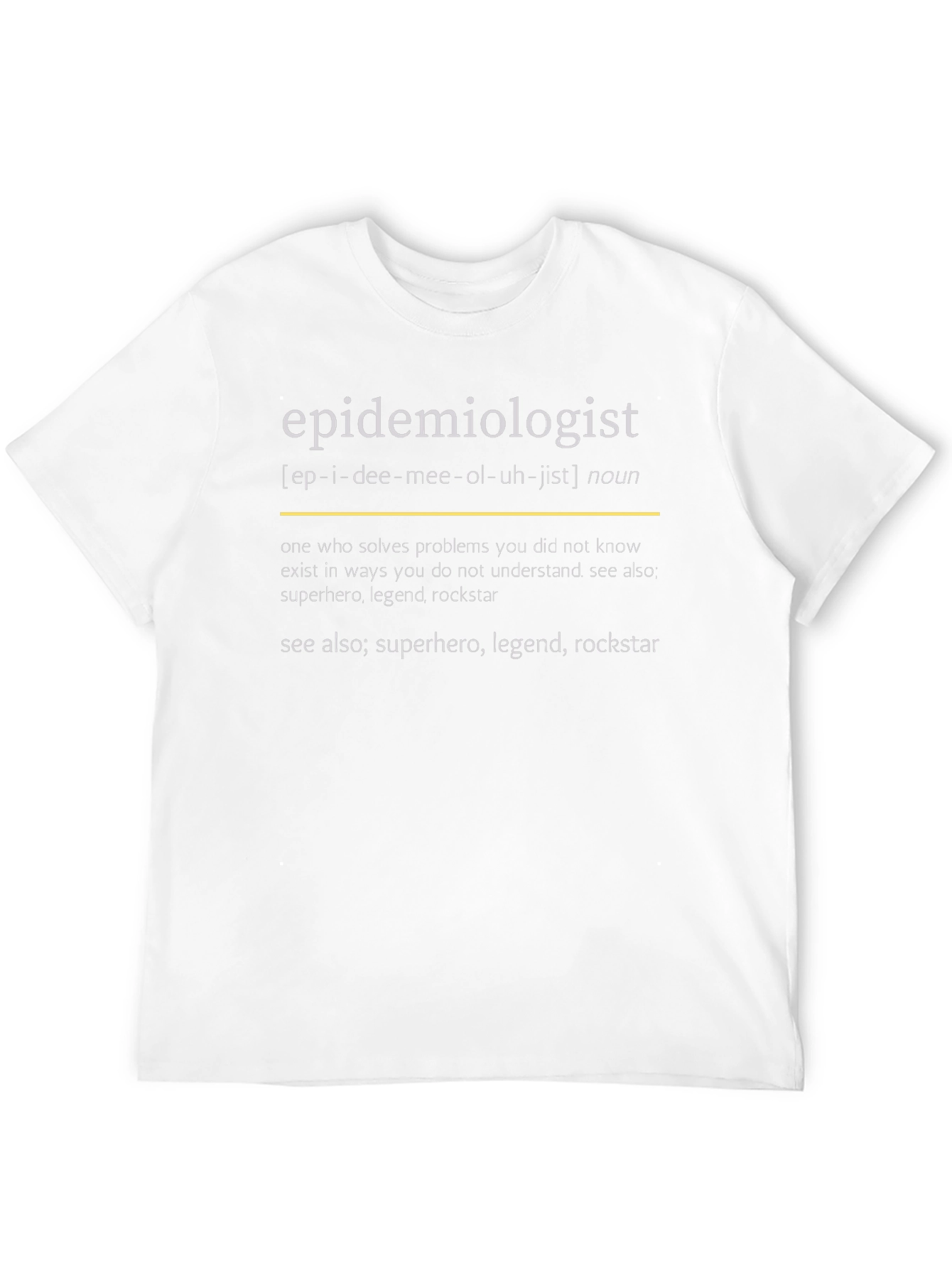 Epidemiologist Definition T-Shirt - Science Gift