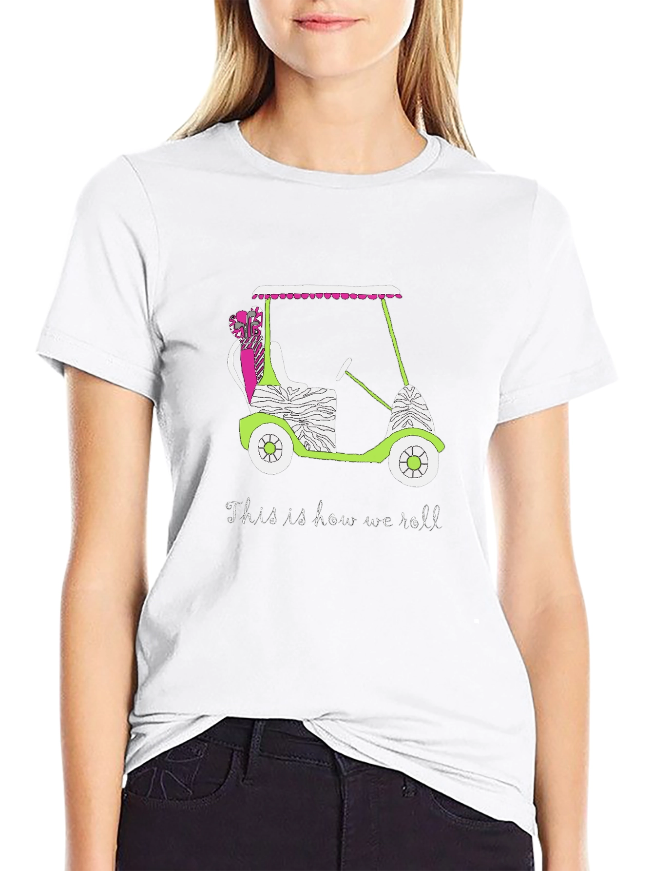 Golf Cart T-Shirt - This is How We Roll