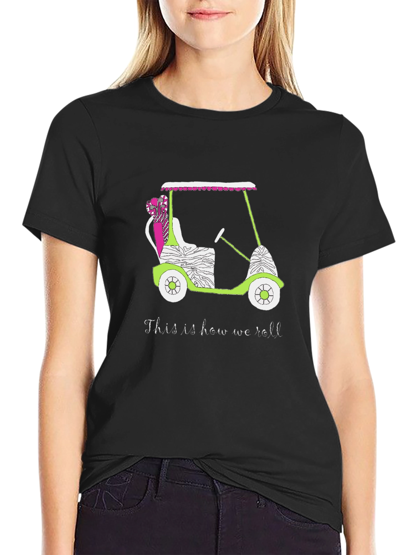Golf Cart T-Shirt - This is How We Roll