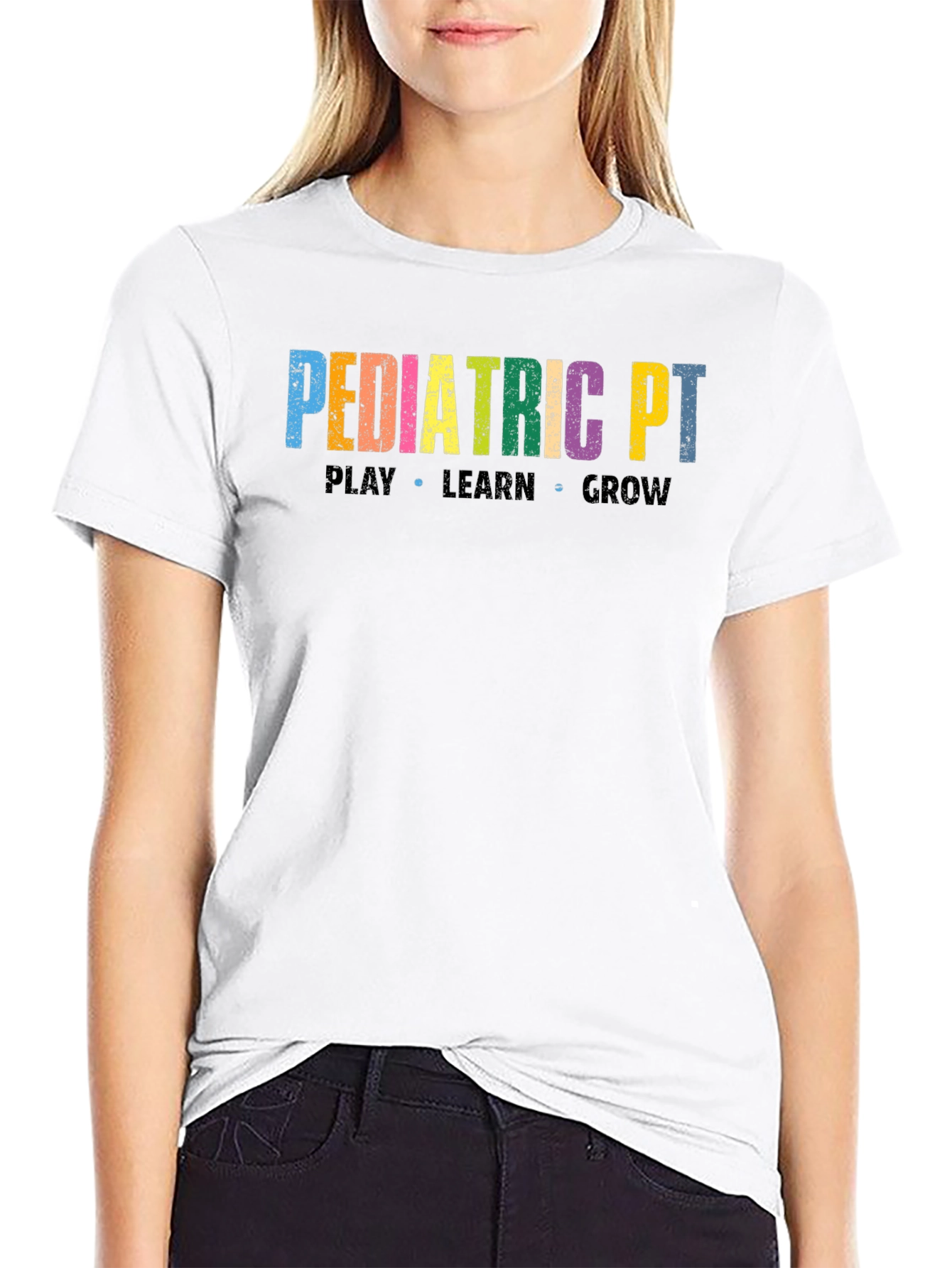 Pediatric PT T-Shirt: Play Learn Grow