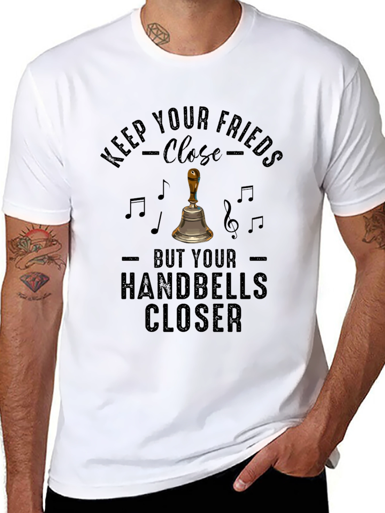 Keep Your Handbells Closer Tee