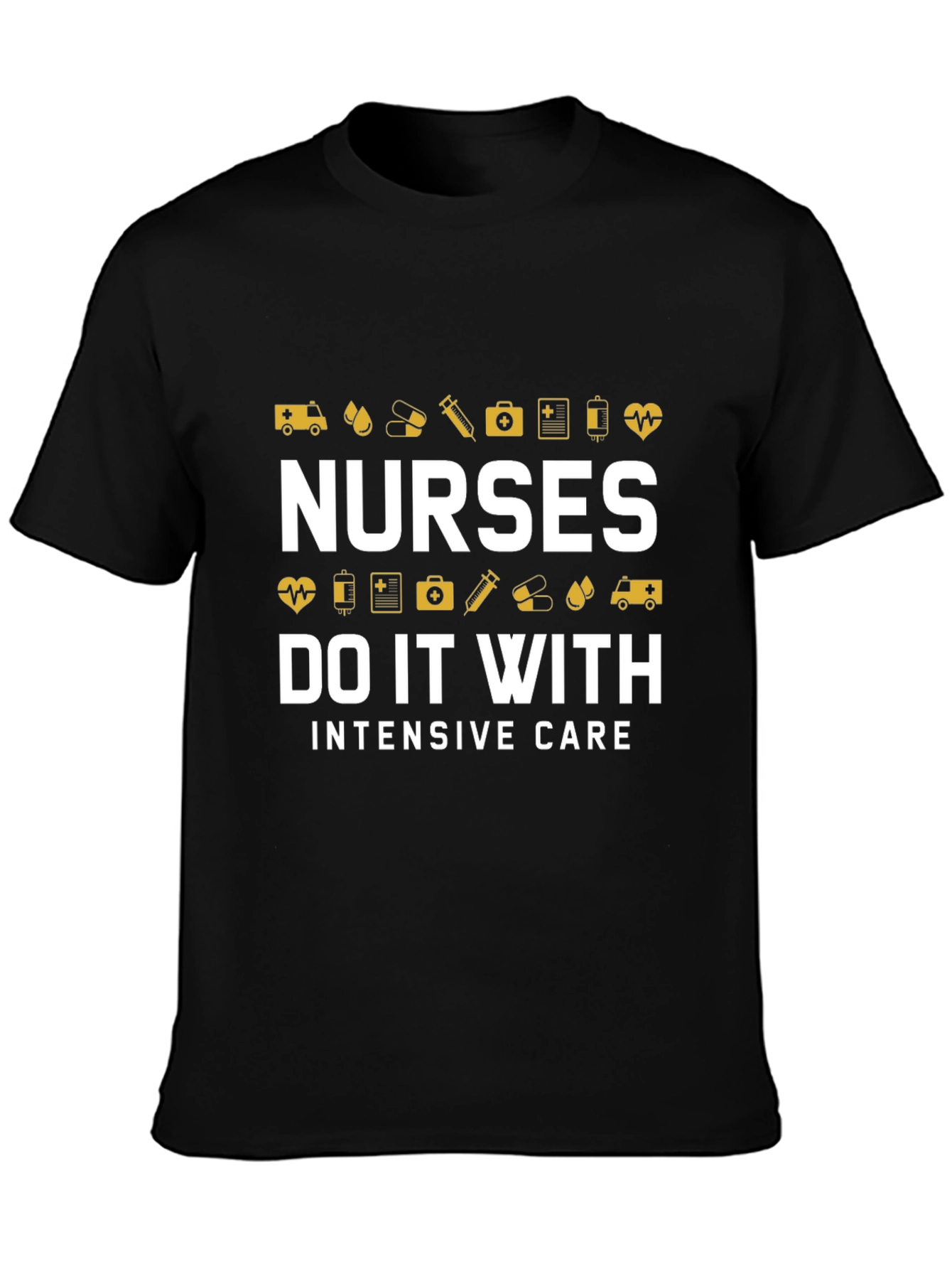 Nurses Intensive Care T-Shirt