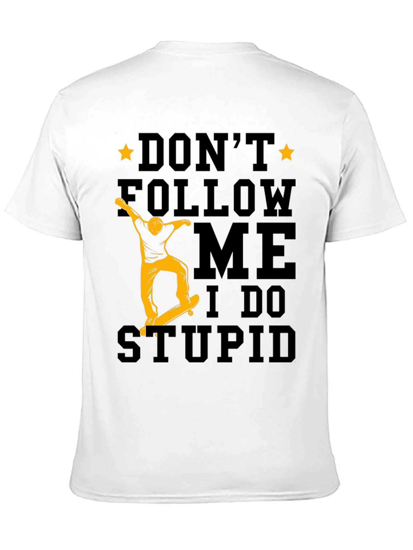 Dont Follow Me Skateboard Graphic Tee