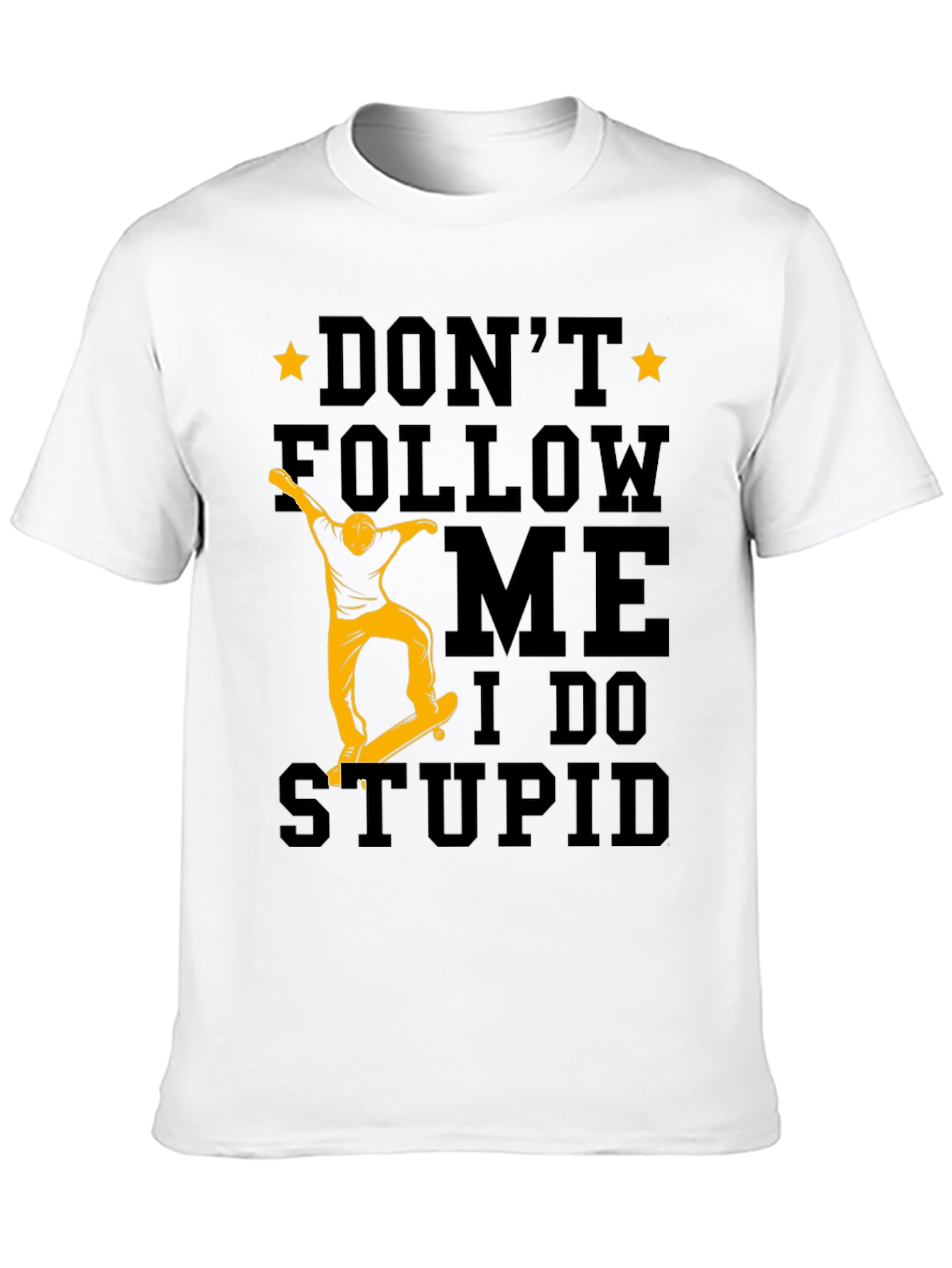 Dont Follow Me Skateboard Graphic Tee