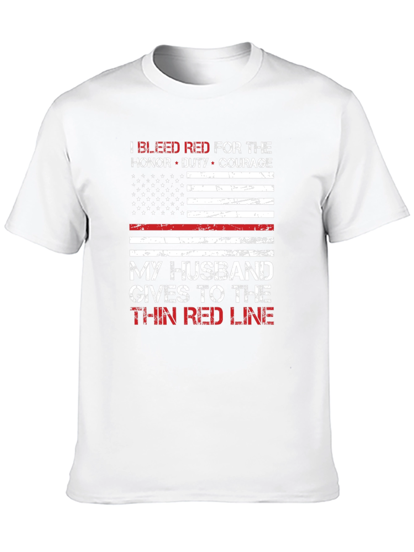 Thin Red Line Husband T-Shirt: Firefighter Support Tee