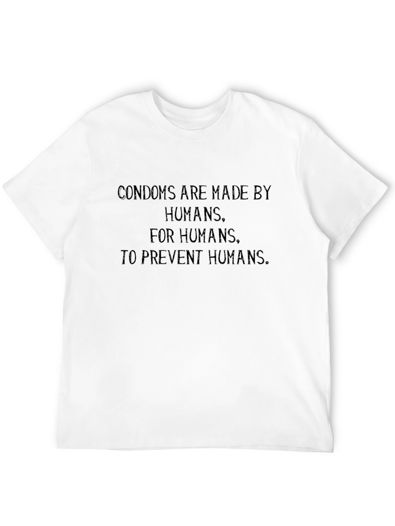 Humorous Condom Slogan Black T-Shirt