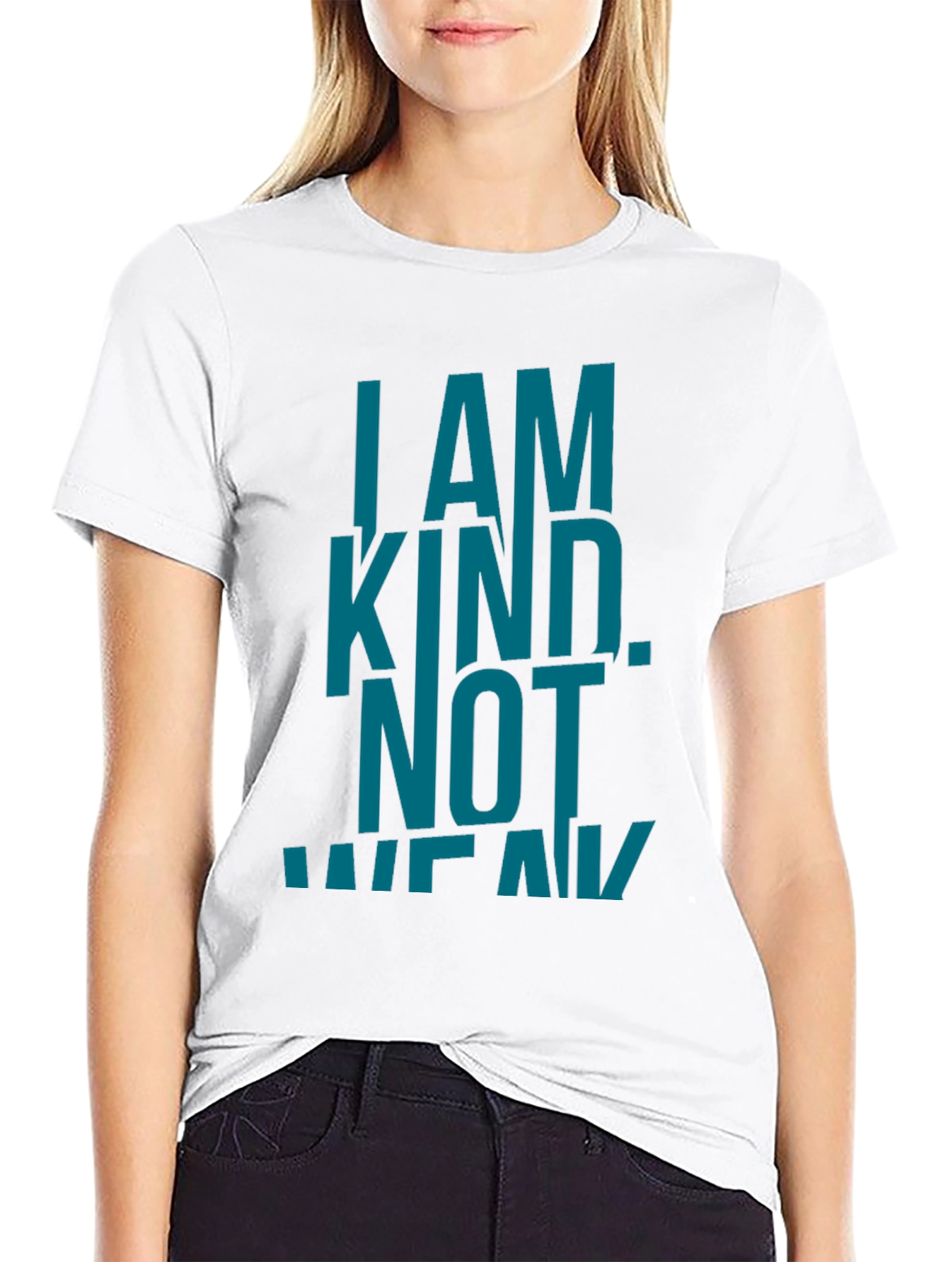 I AM KIND. NOT WEAK. Black Graphic T-Shirt