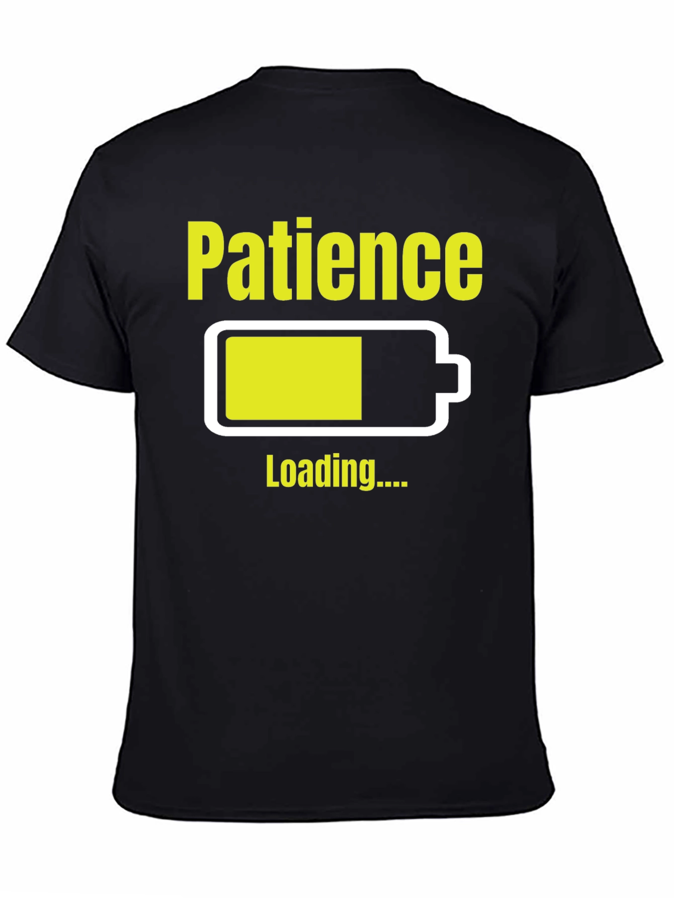 Patience Loading T-Shirt - Funny Graphic Tee