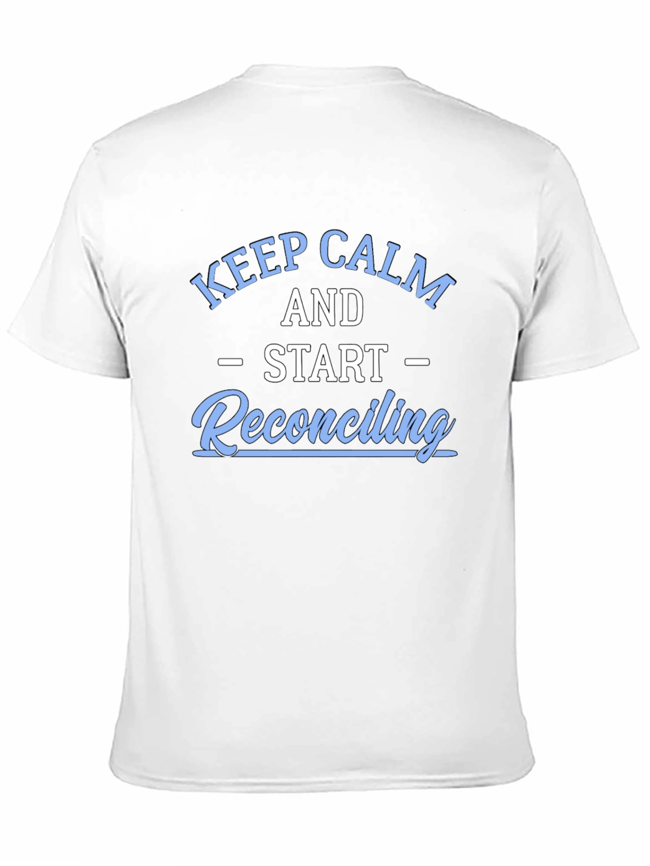 Keep Calm Reconciling Black T-Shirt