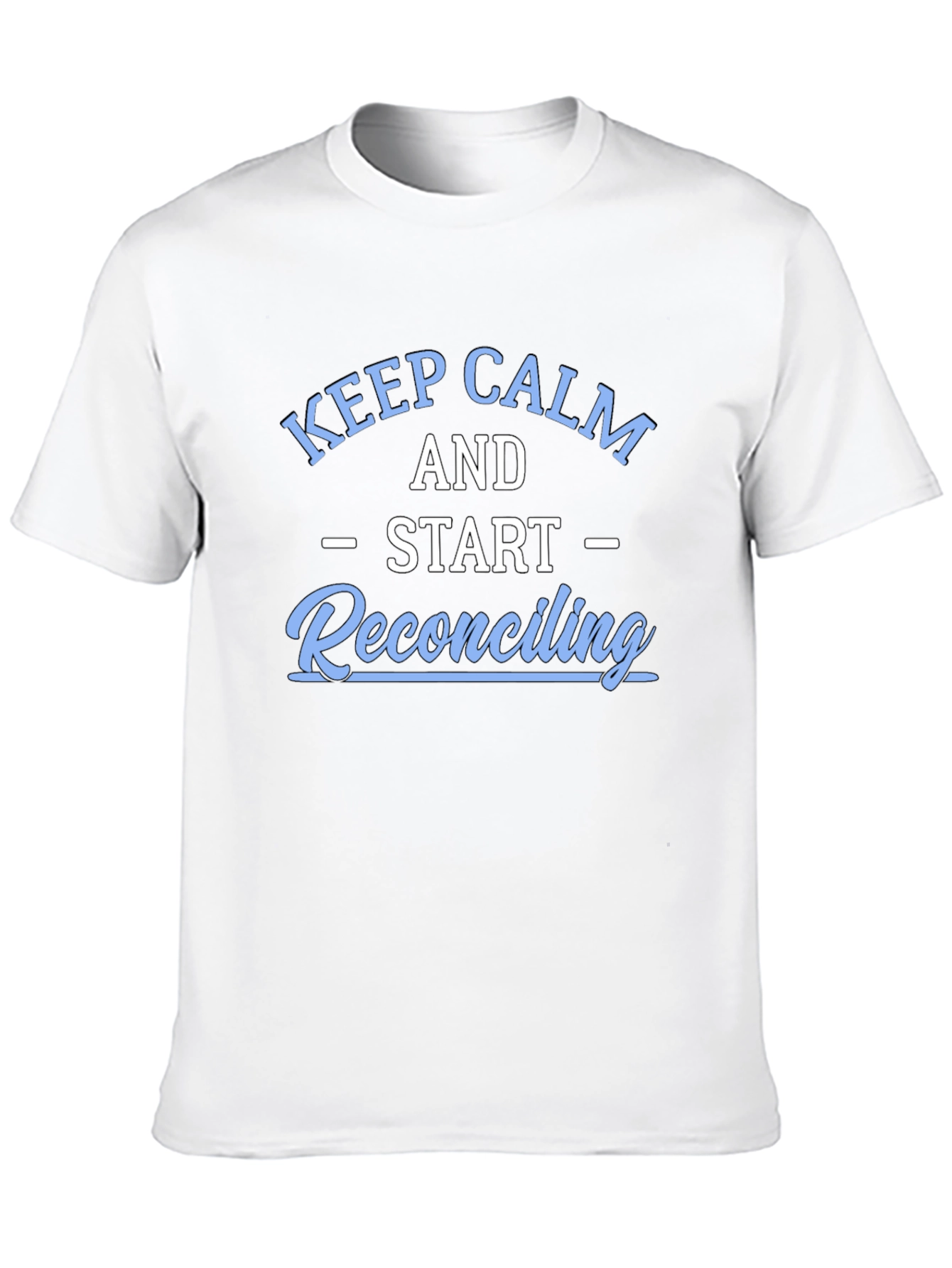 Keep Calm Reconciling Black T-Shirt