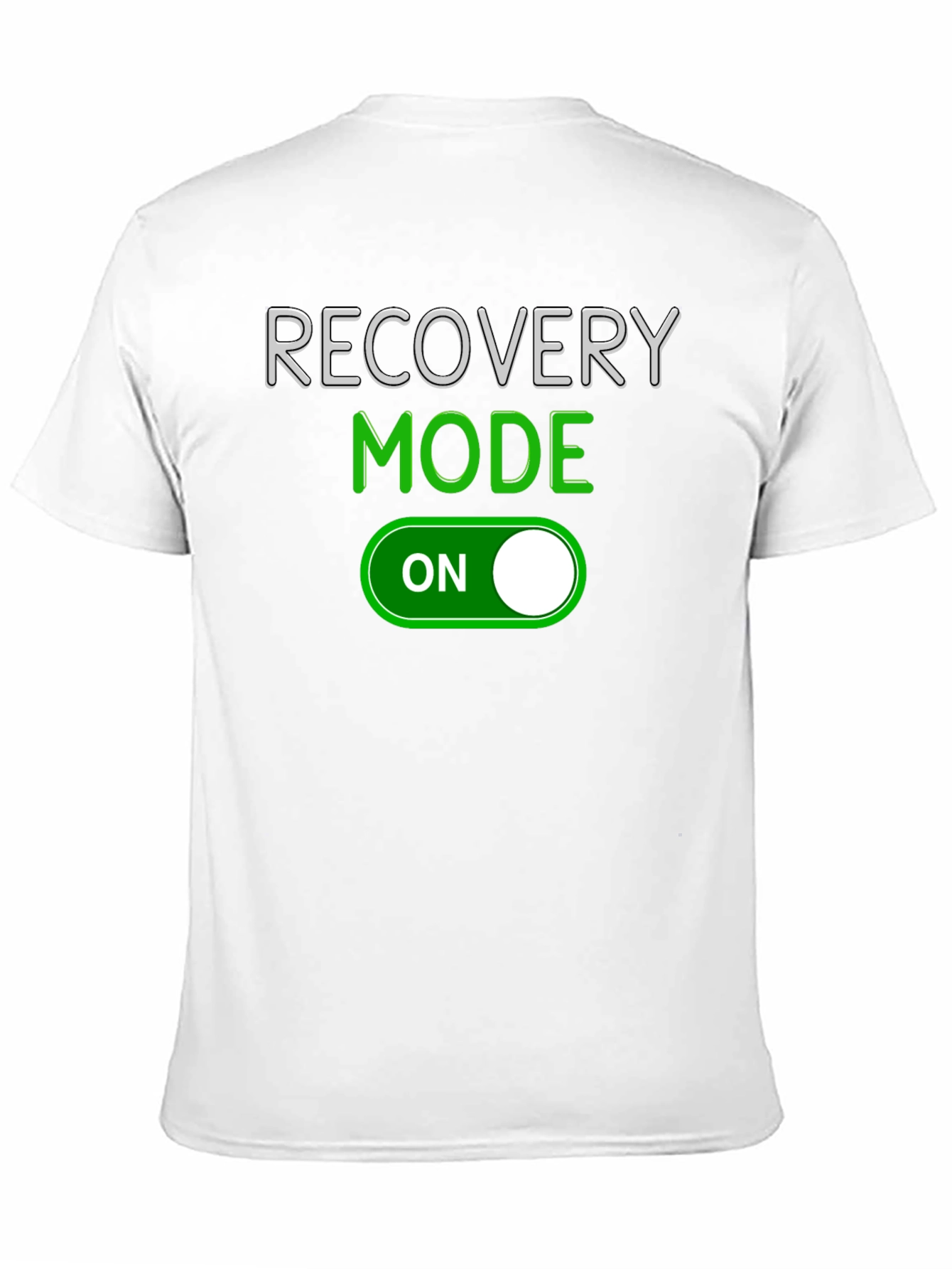 Recovery Mode On T-Shirt - Comfort & Style