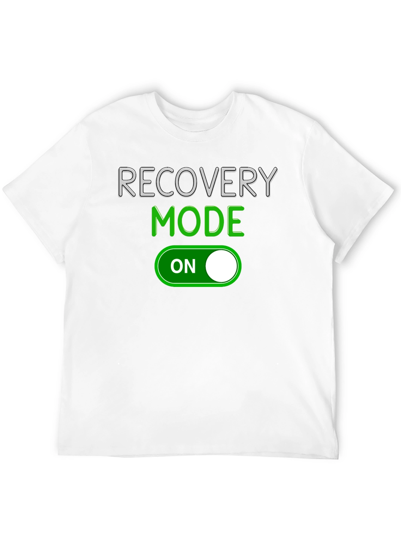 Recovery Mode On T-Shirt - Comfort & Style