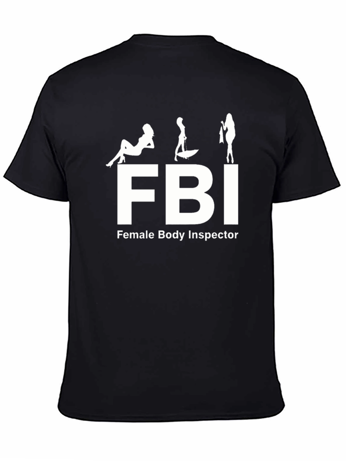FBI Female Body Inspector Graphic Tee - Black