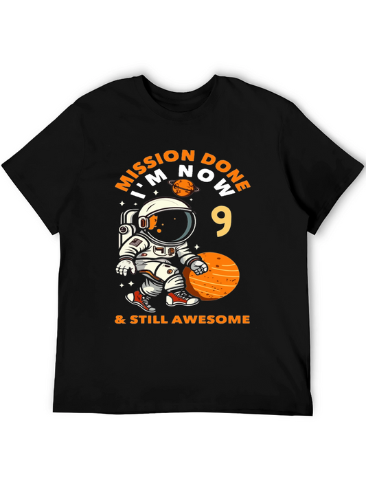 Mission Done Im Now 9 & Still Awesome T-Shirt