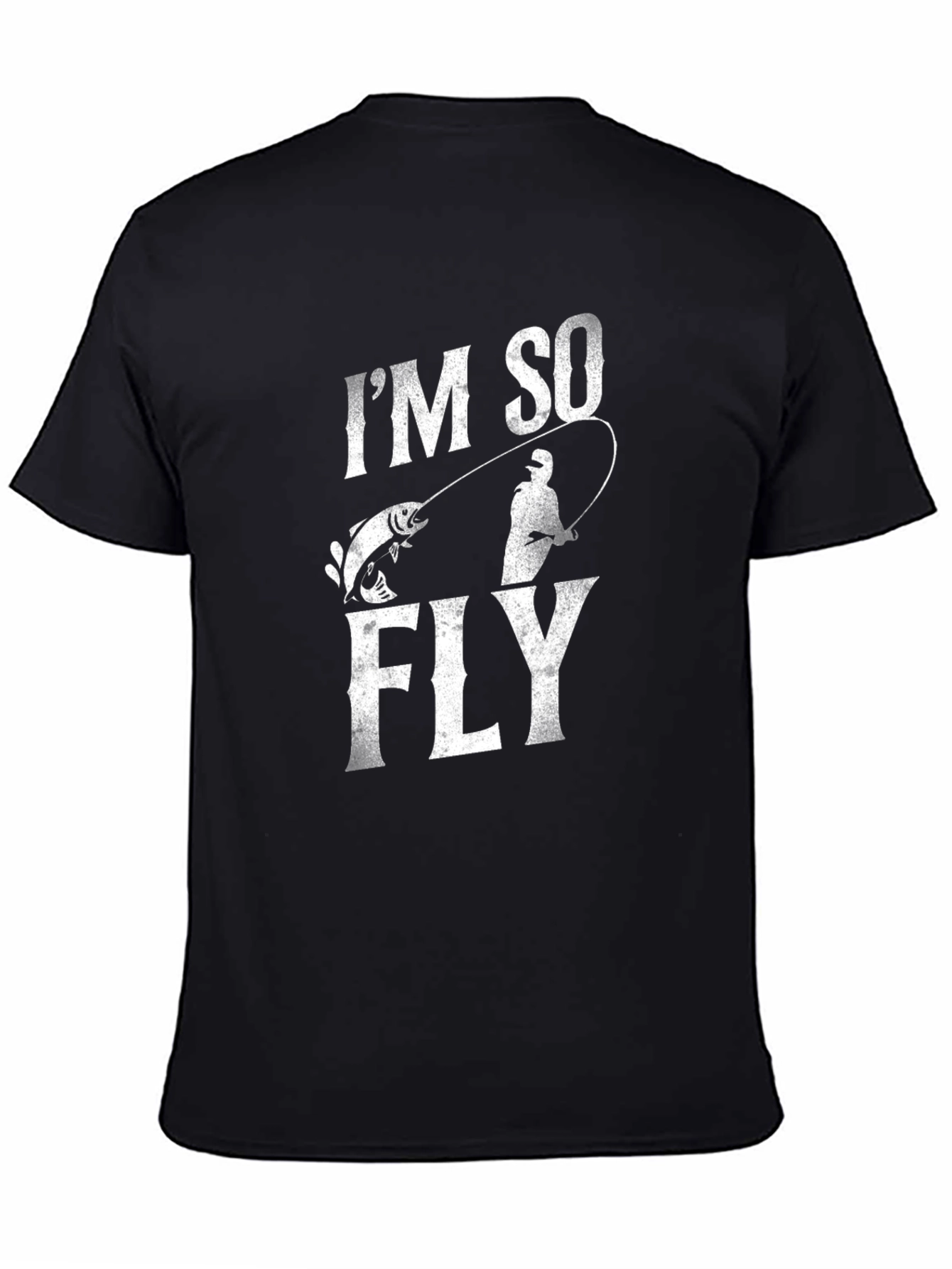Im So Fly Fishing T-Shirt