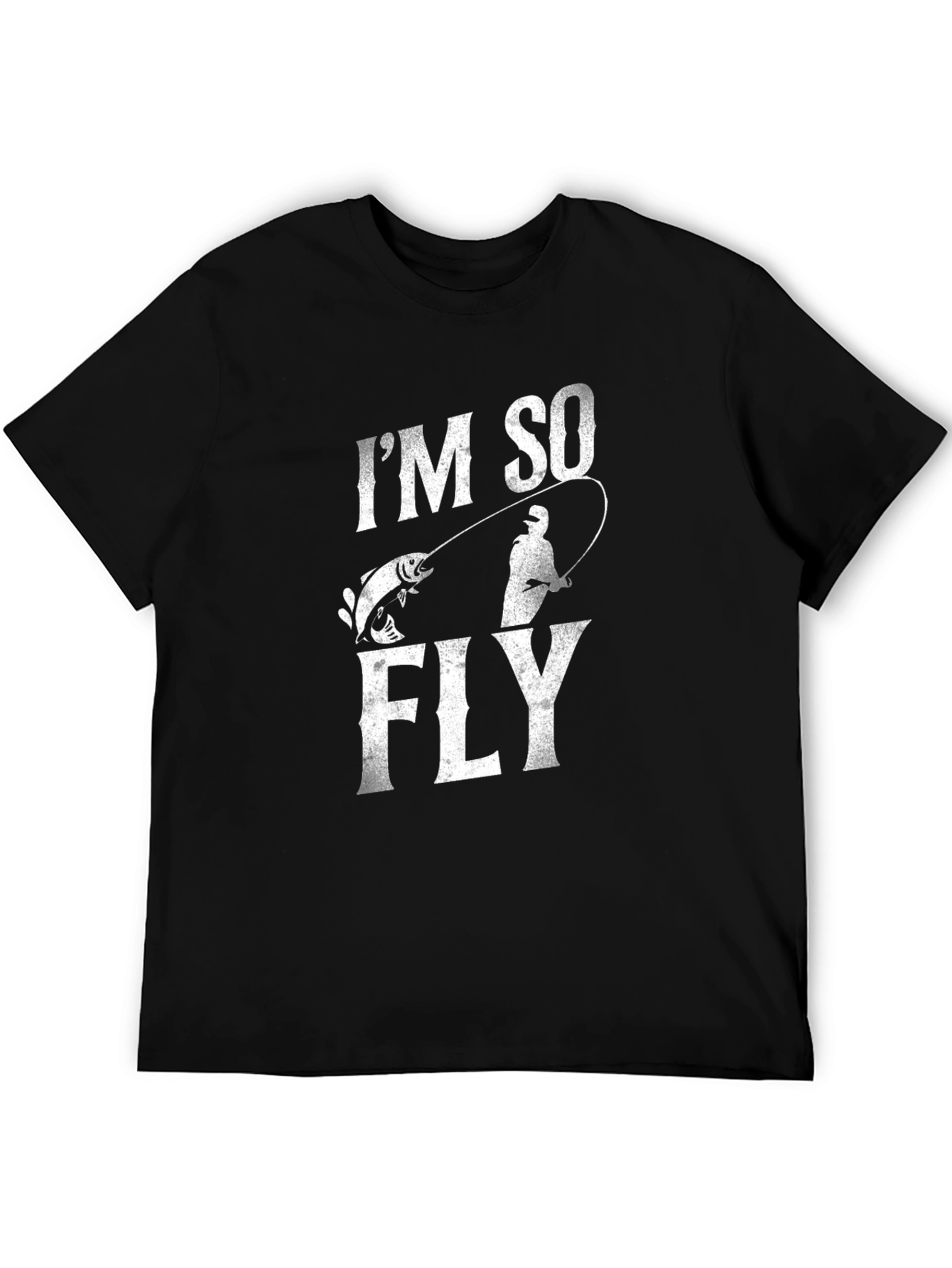 Im So Fly Fishing T-Shirt