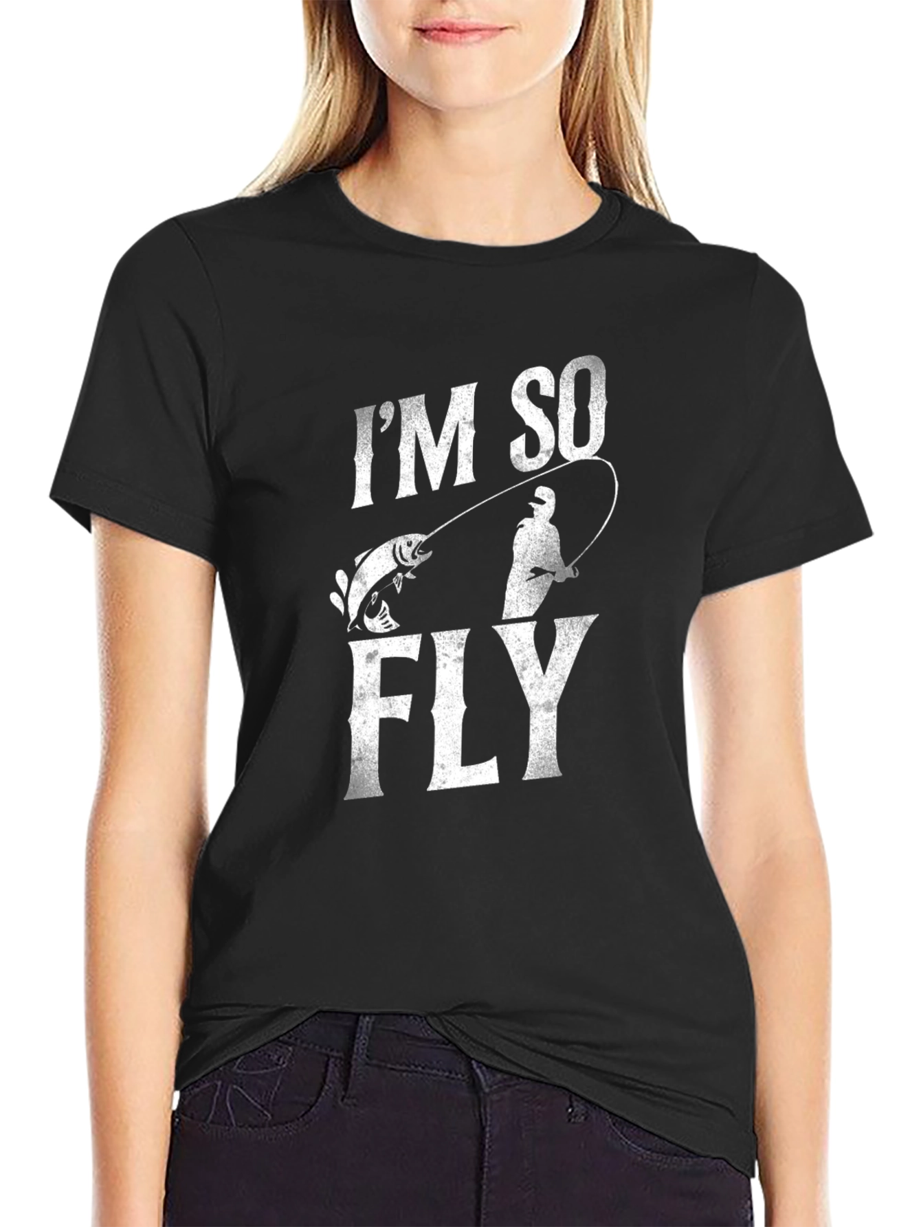 Im So Fly Fishing T-Shirt