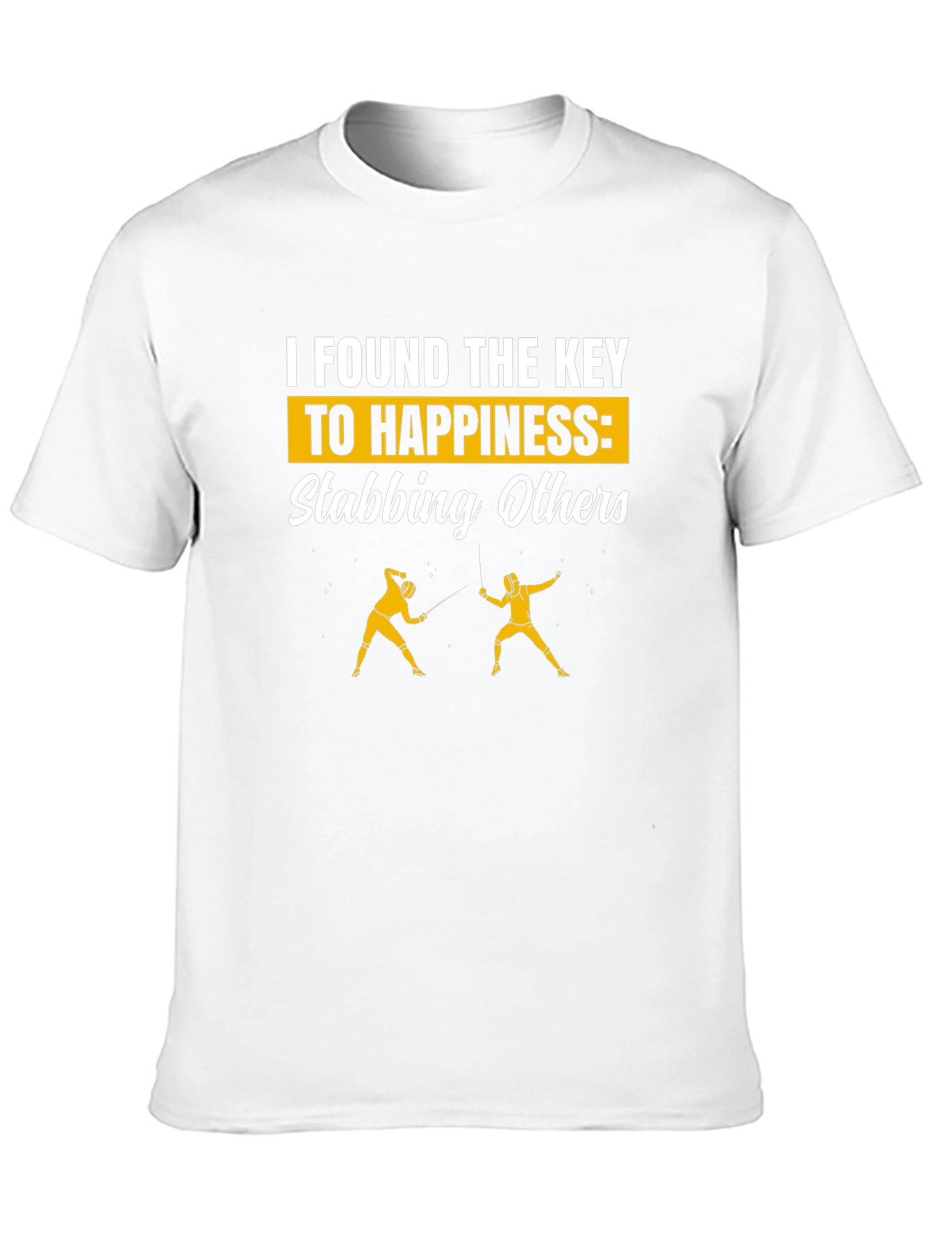 Funny Fencing T-Shirt - Key to Happiness