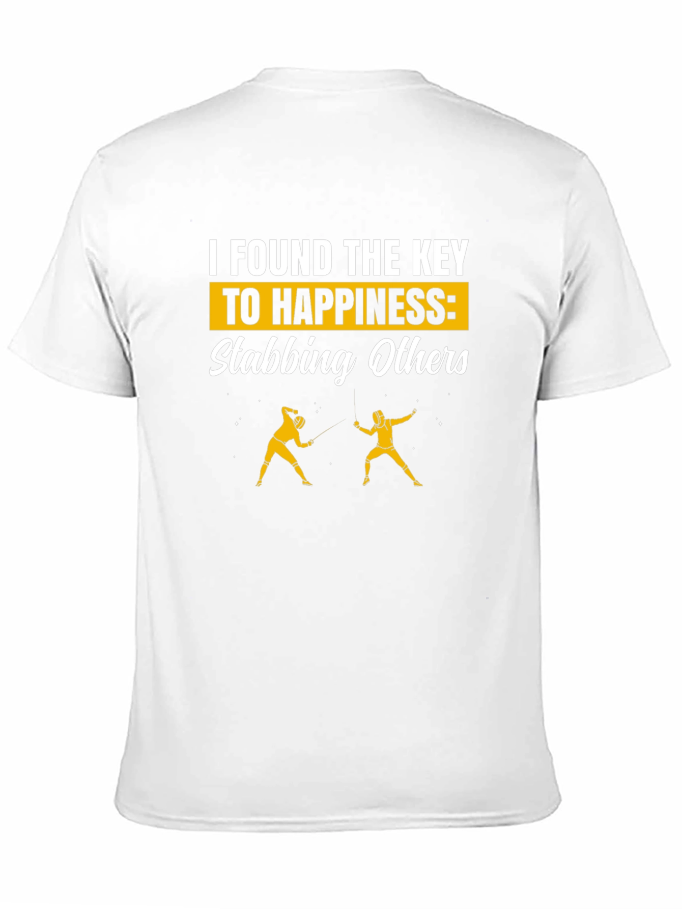 Funny Fencing T-Shirt - Key to Happiness