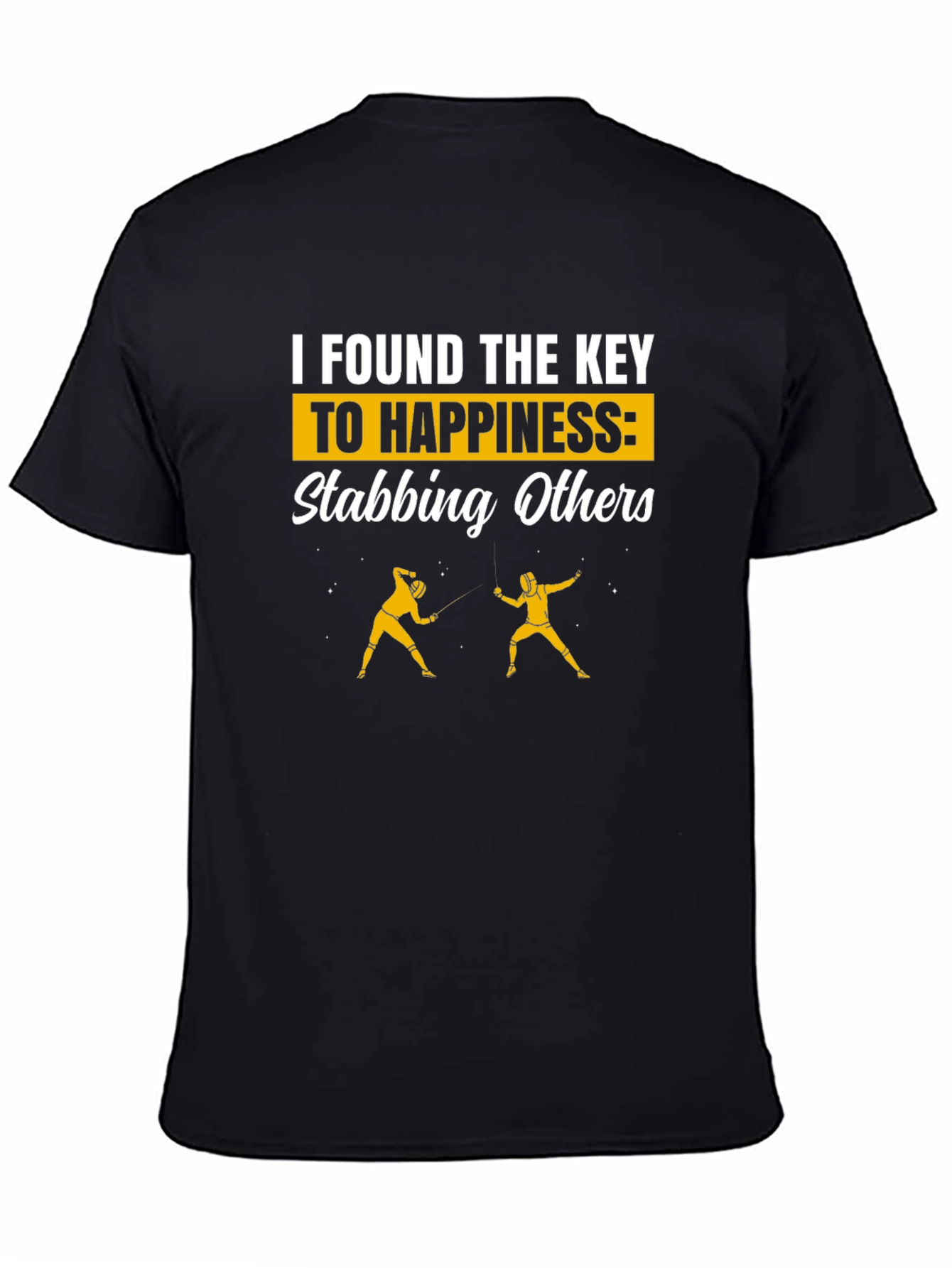 Funny Fencing T-Shirt - Key to Happiness