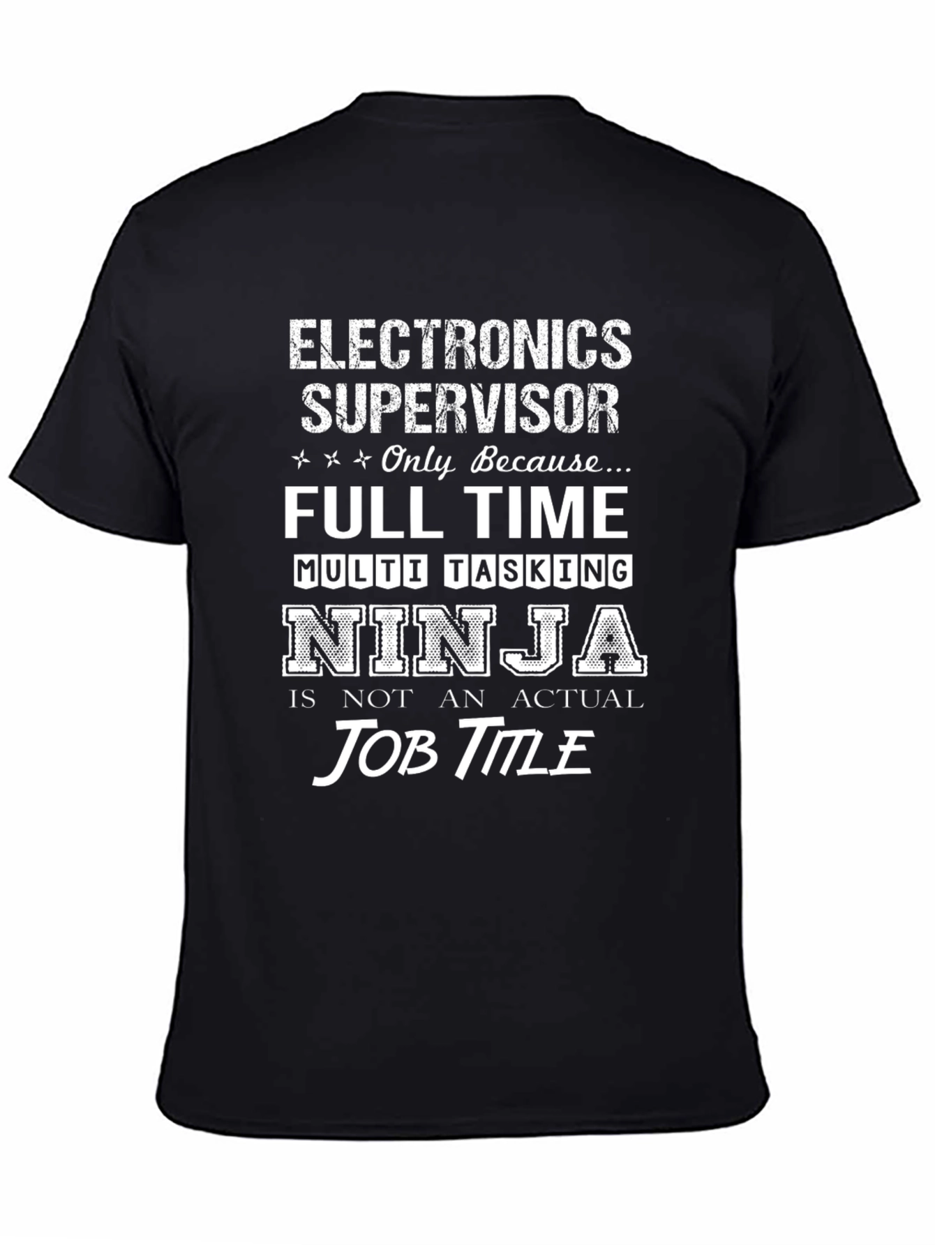 Electronics Supervisor Ninja T-Shirt