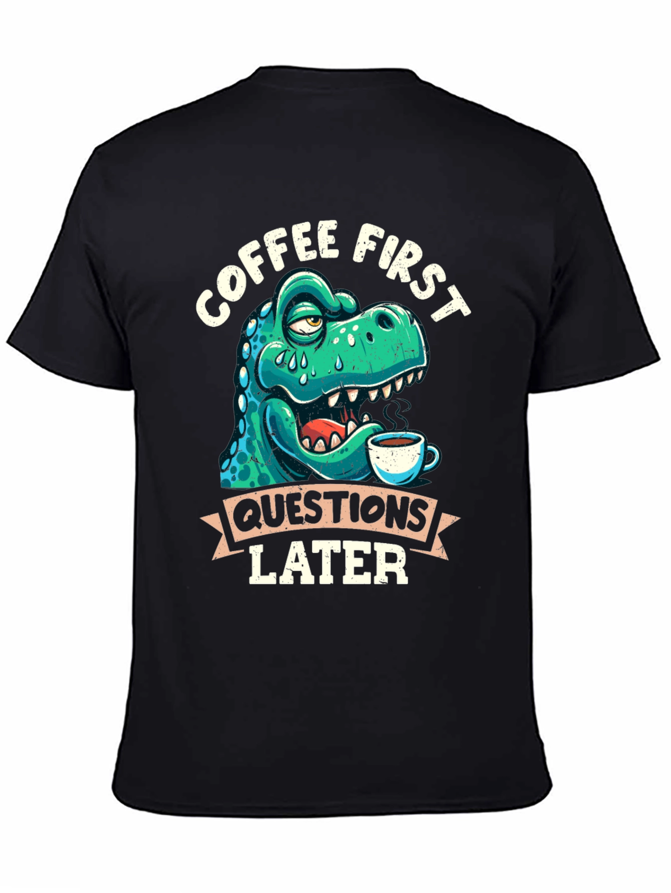Coffee First Dinosaur T-Shirt