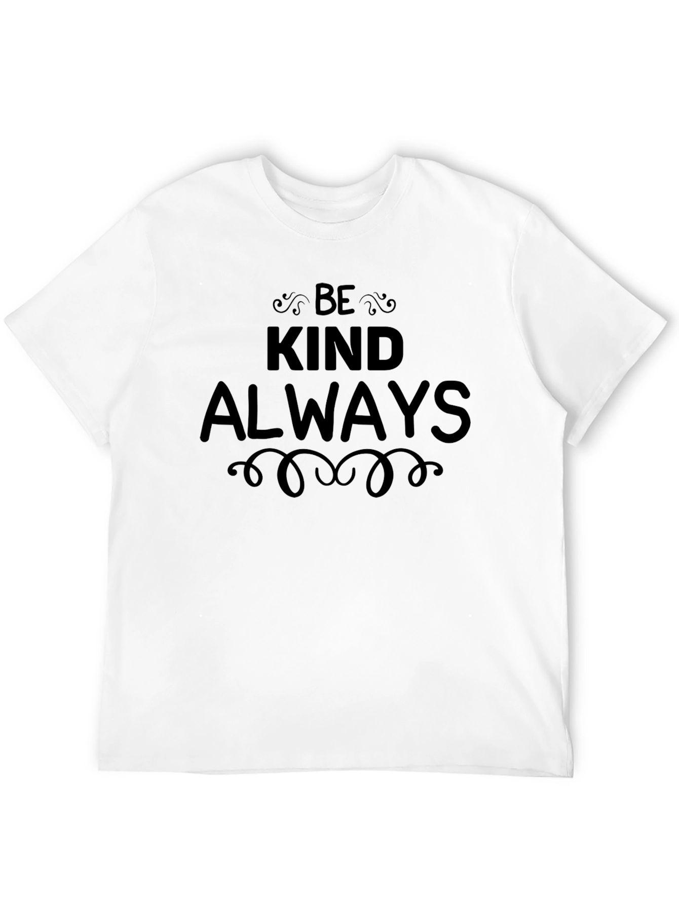 Be Kind Always Black T-Shirt