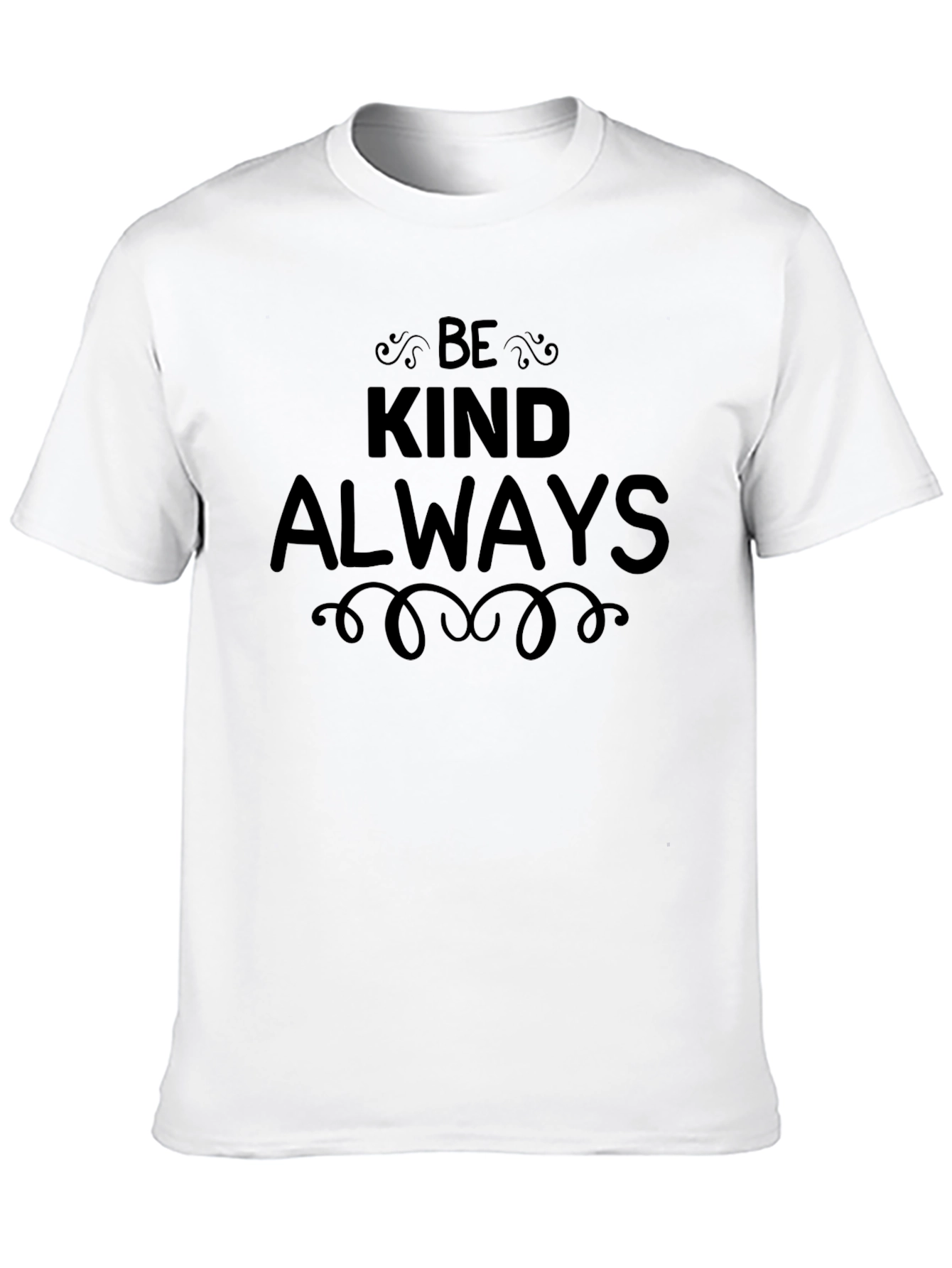 Be Kind Always Black T-Shirt