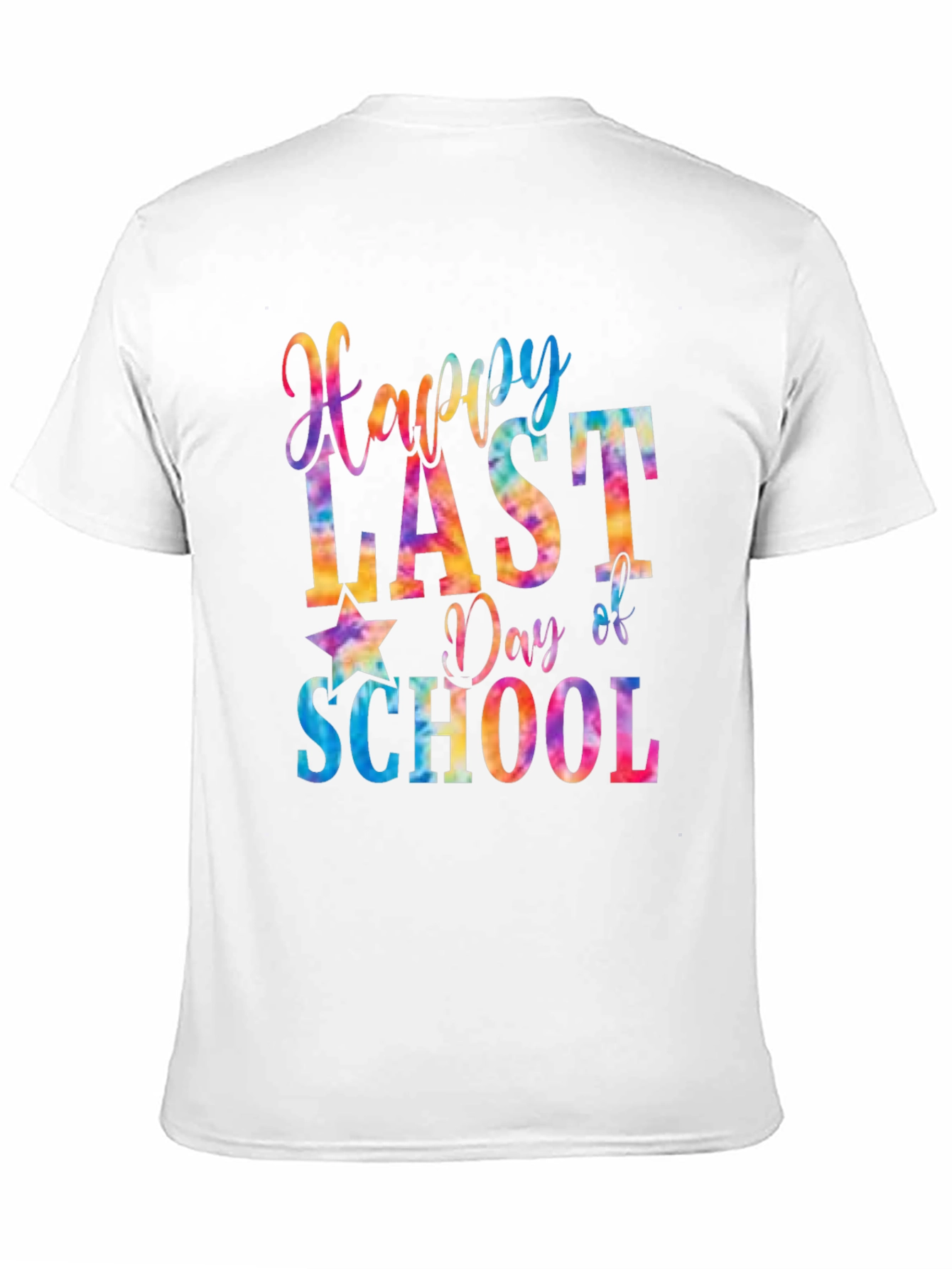 Happy Last Day of School Tie Dye T-Shirt