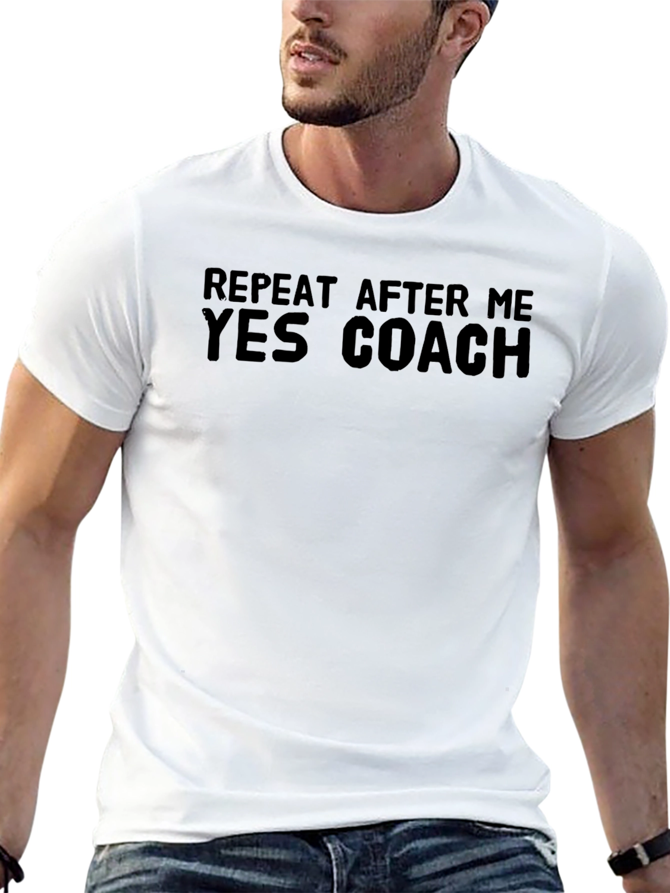 Yes Coach T-Shirt - Repeat After Me Graphic Tee