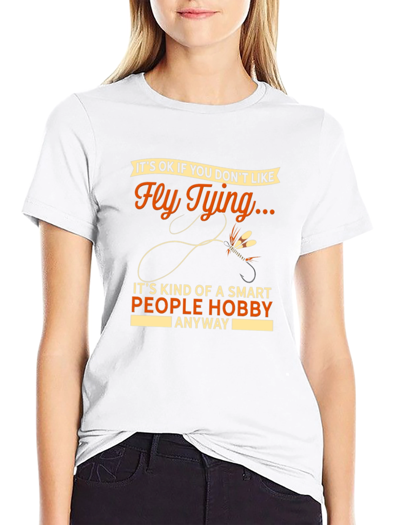 Fly Tying Hobby T-Shirt - Smart People Gift