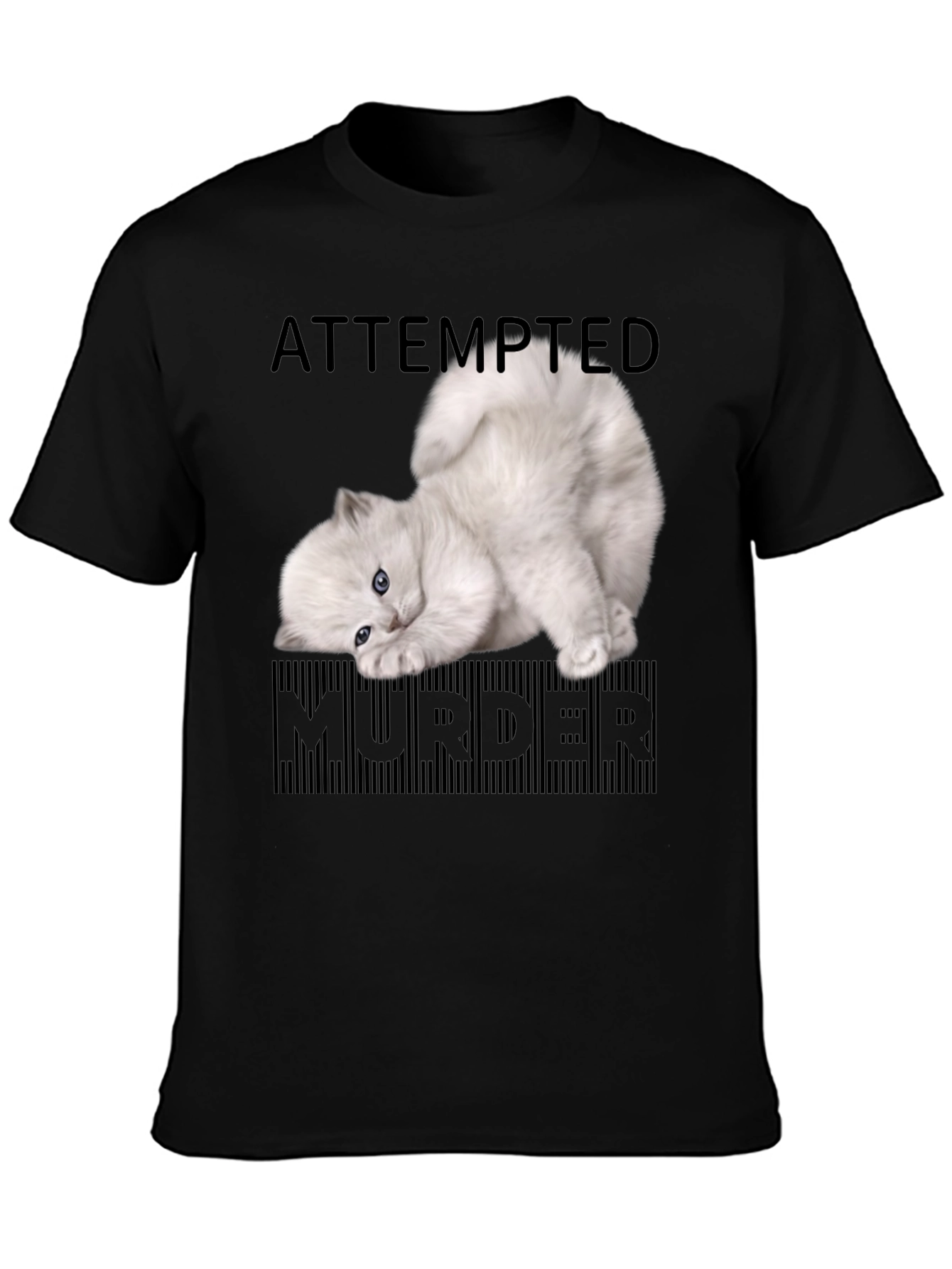 Attempted Murder Kitten T-Shirt - Funny Cat Lover Tee