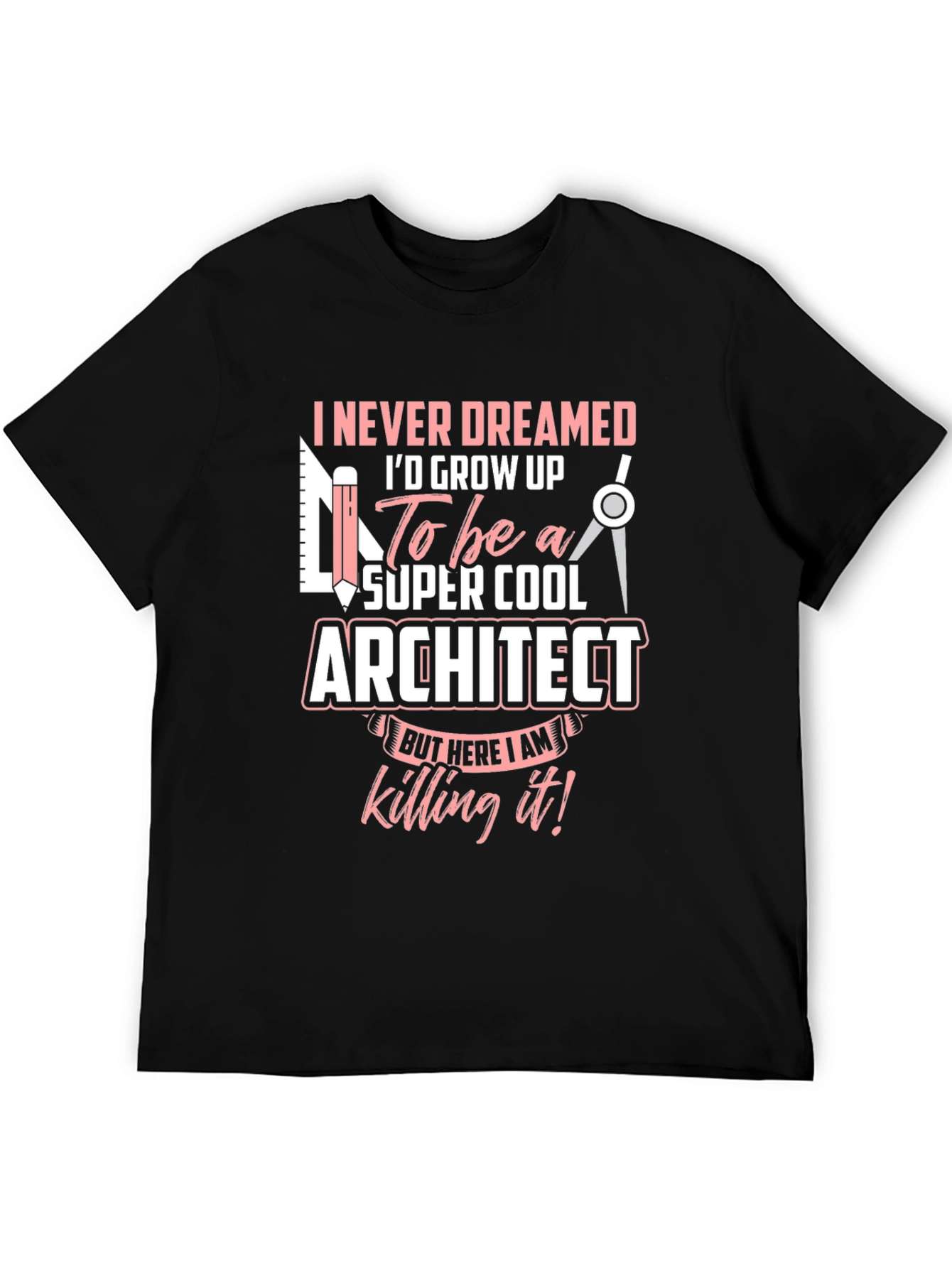 Super Cool Architect T-Shirt - Unique Design