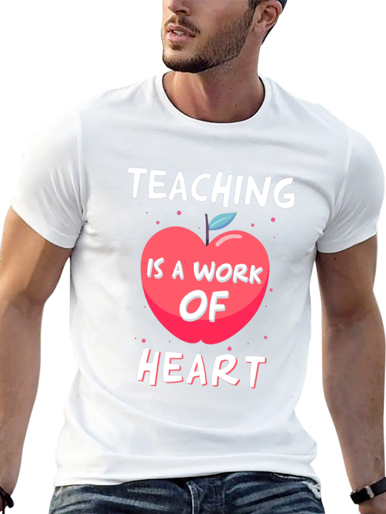 Teaching Is A Work Of Heart T-Shirt