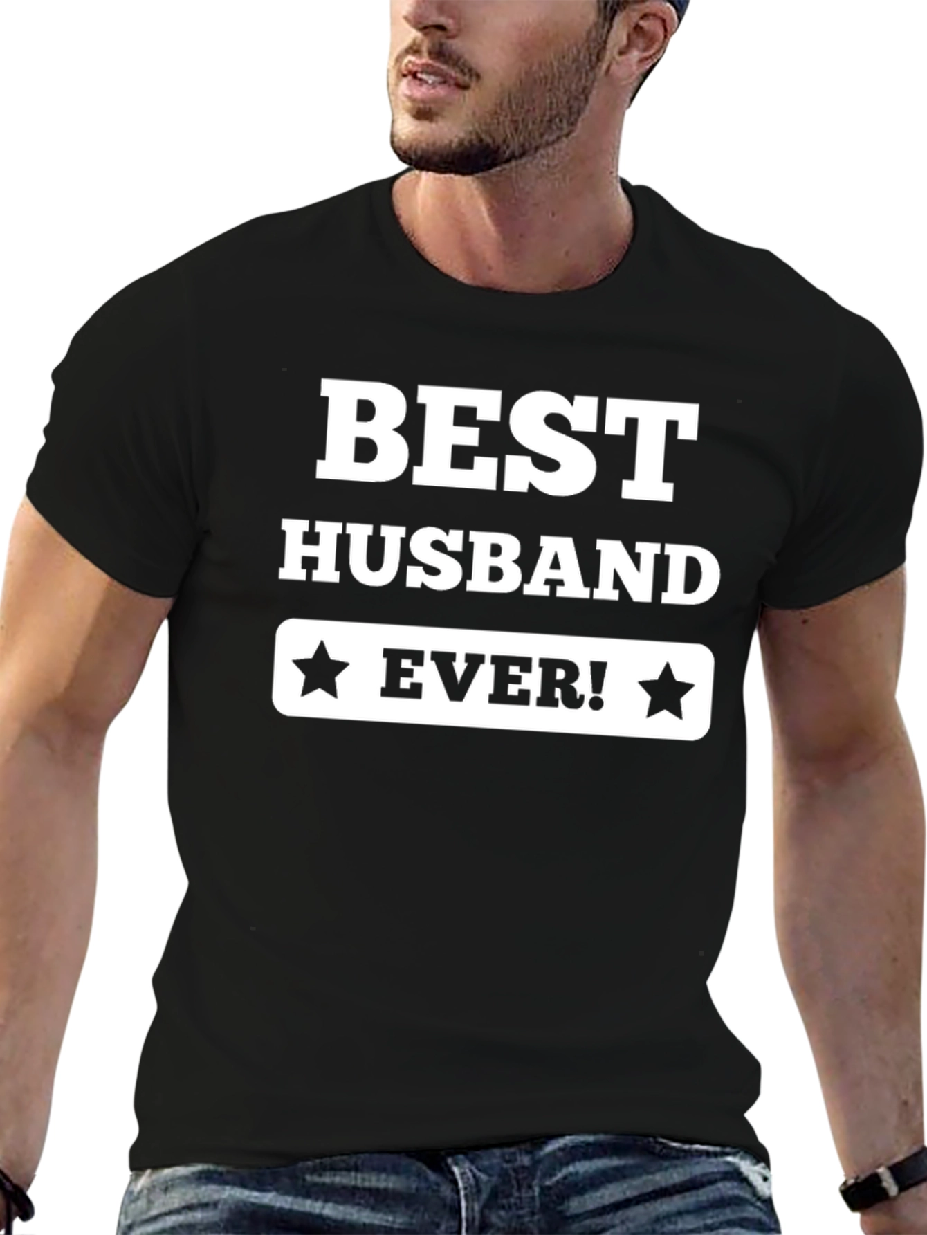 Best Husband Ever! Black T-Shirt