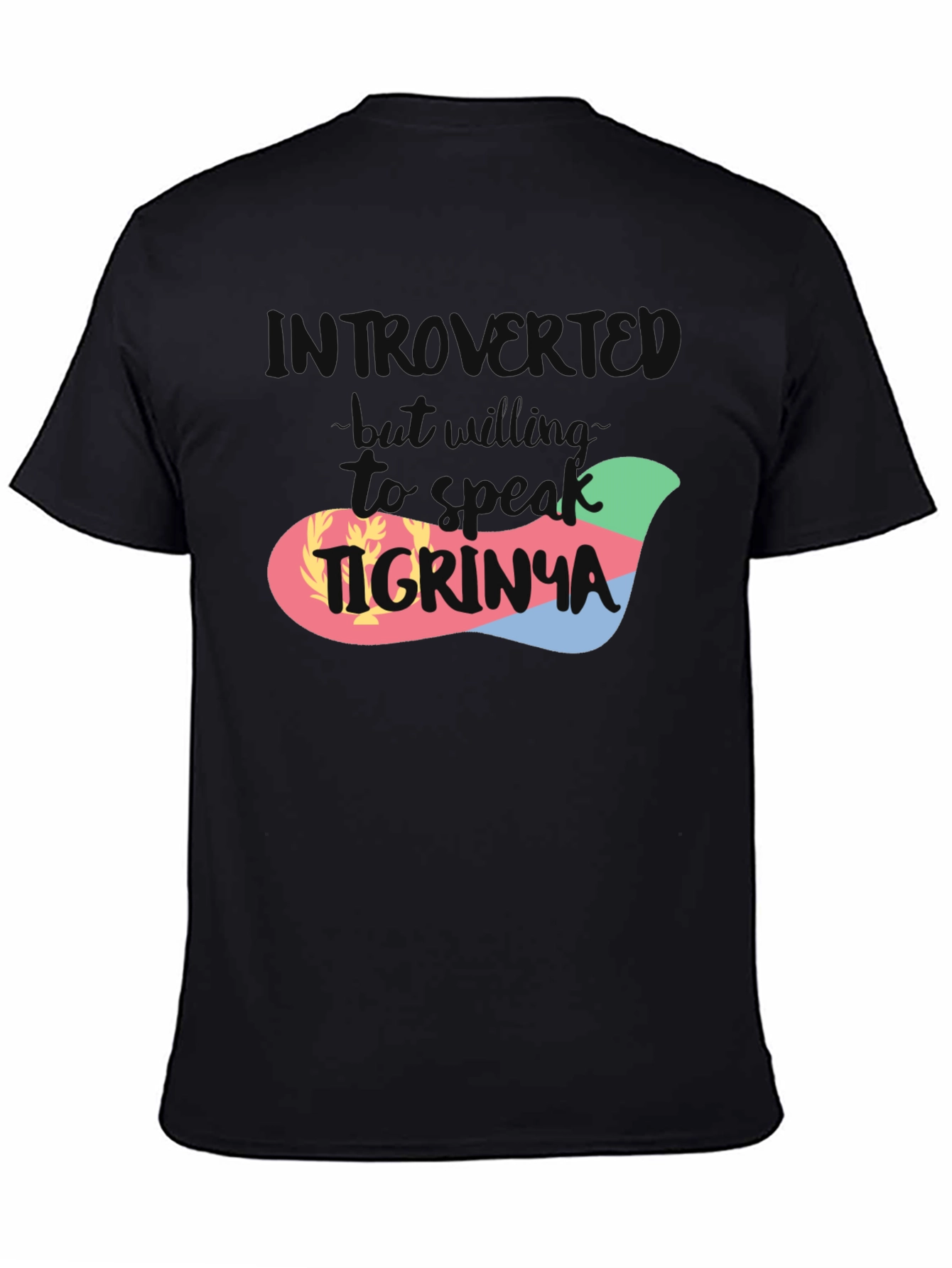 Introvert Tigrinya Eritrean Flag T-Shirt
