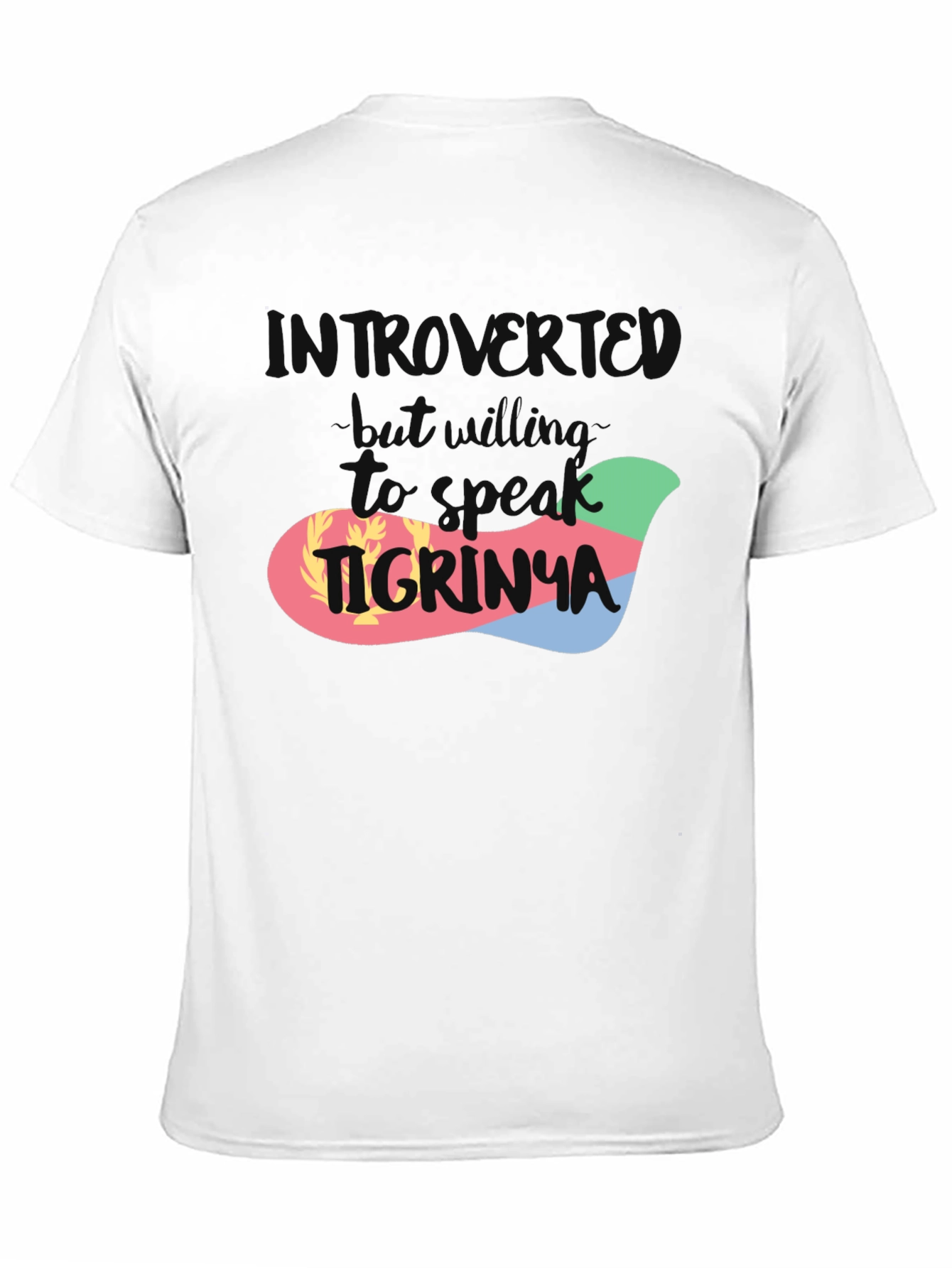 Introvert Tigrinya Eritrean Flag T-Shirt
