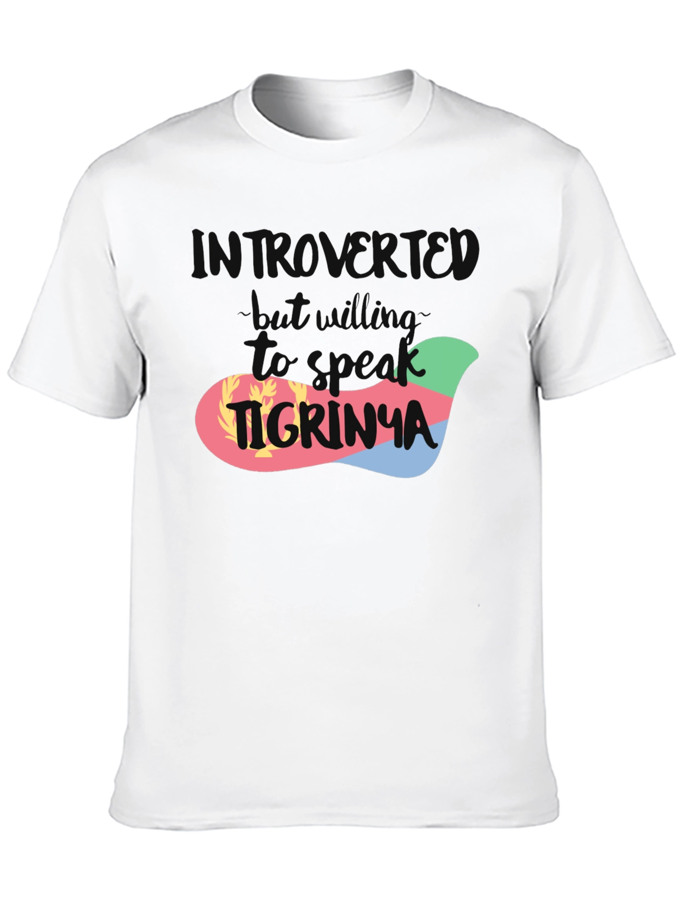 Introvert Tigrinya Eritrean Flag T-Shirt