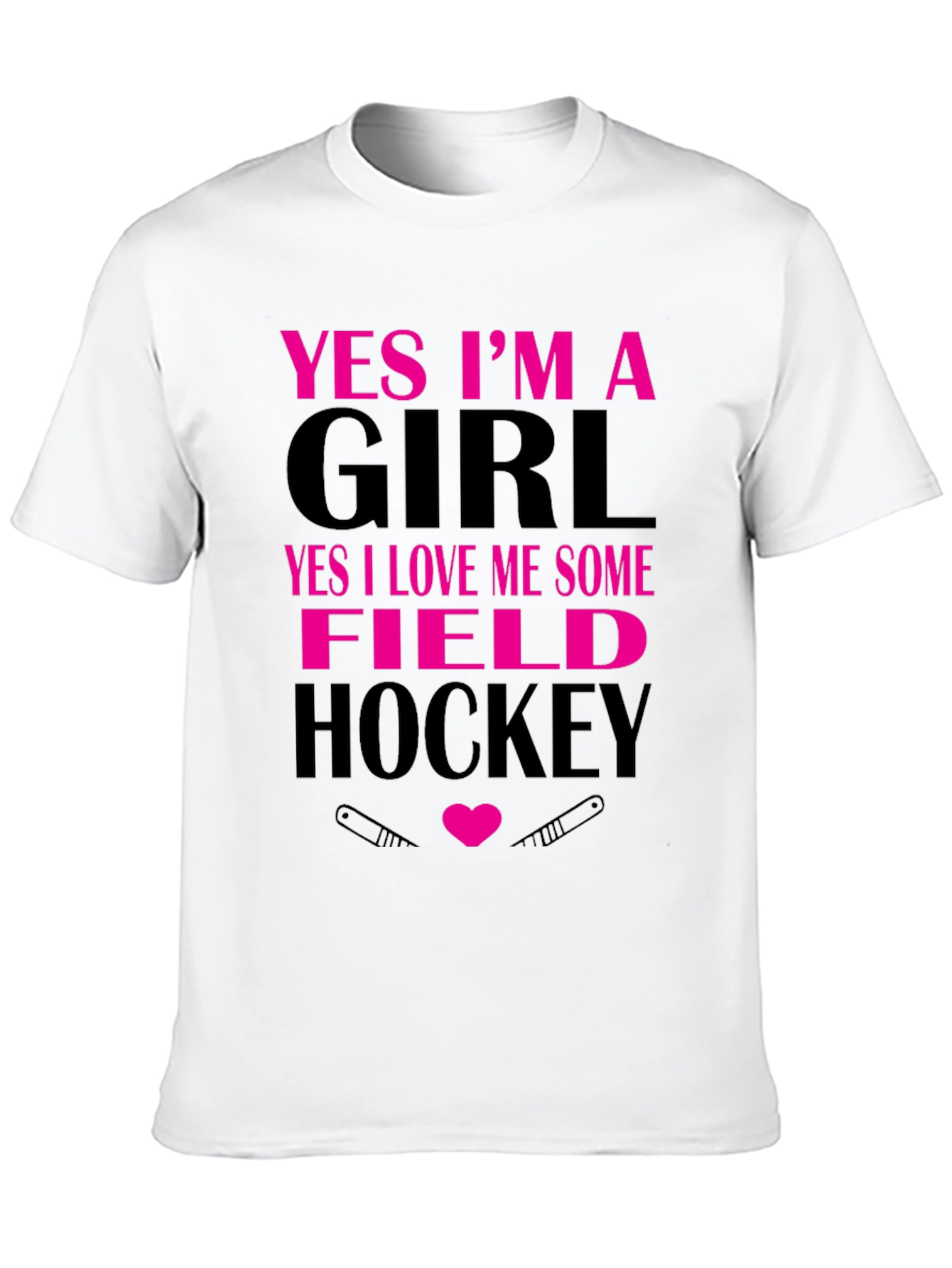 Yes Im a Girl Field Hockey T-Shirt