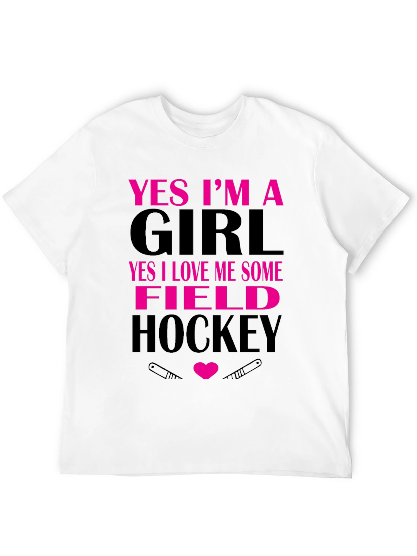 Yes Im a Girl Field Hockey T-Shirt