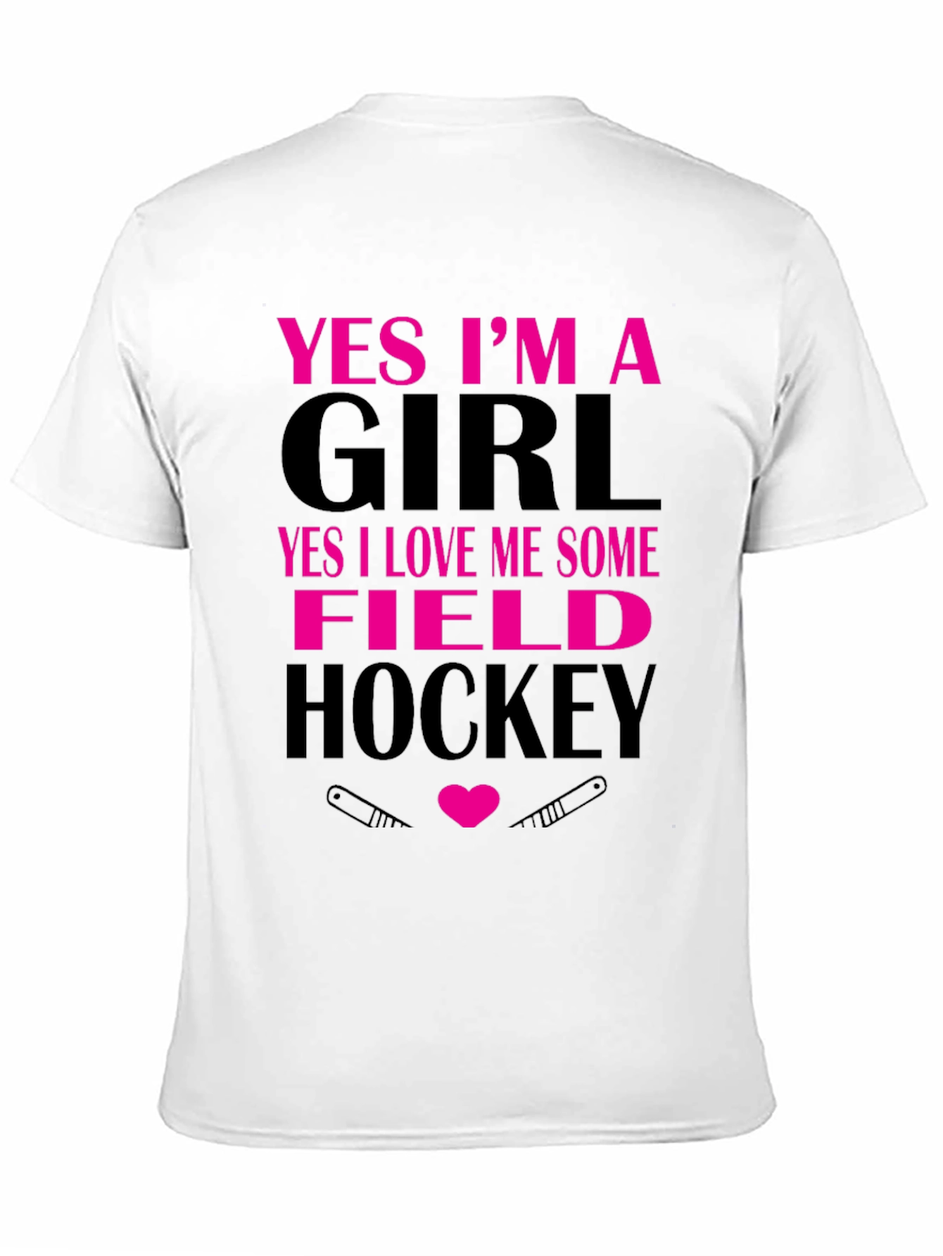 Yes Im a Girl Field Hockey T-Shirt