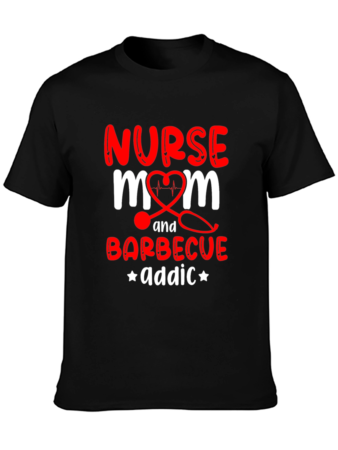 Nurse Mom Barbecue Addict Graphic Tee