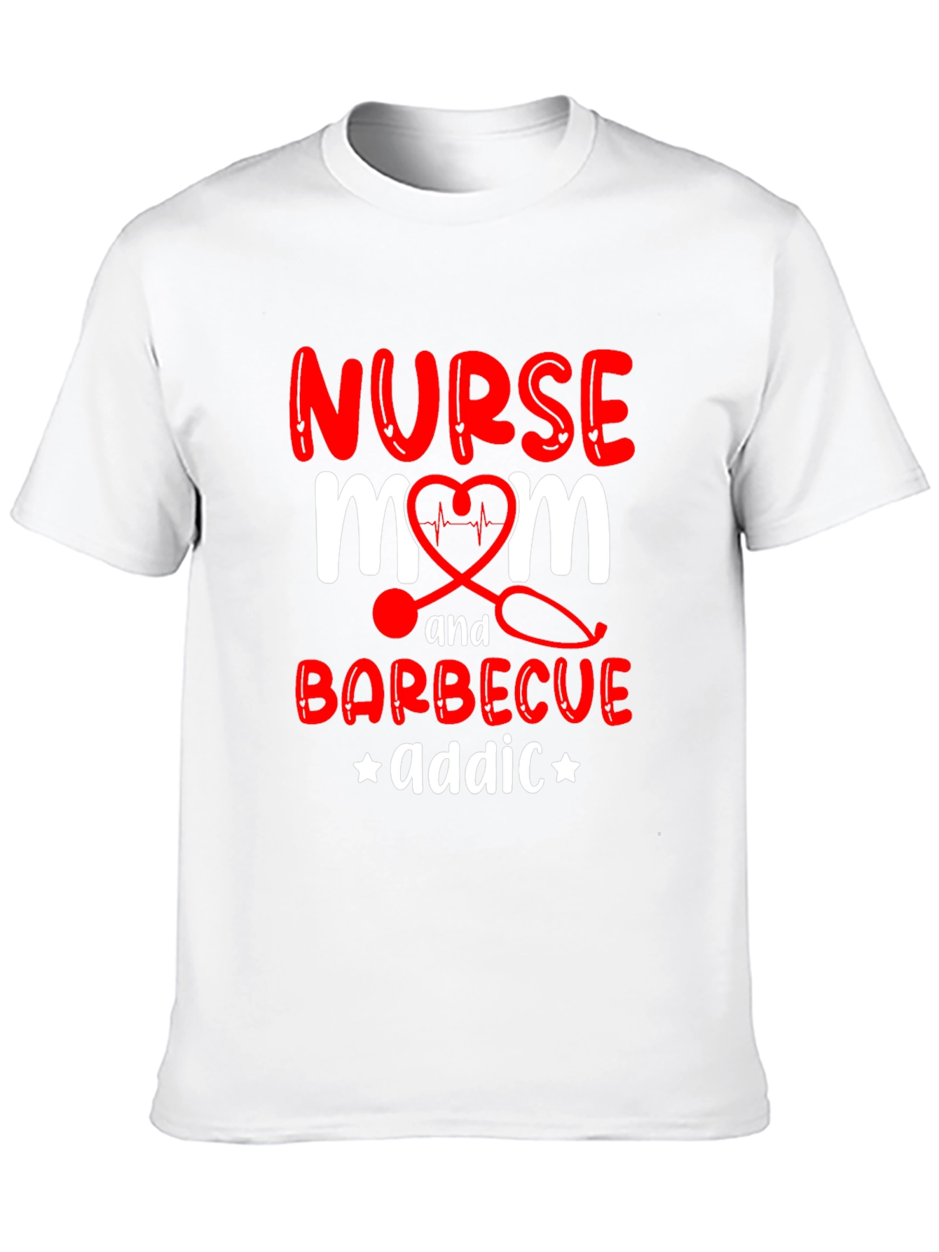 Nurse Mom Barbecue Addict Graphic Tee