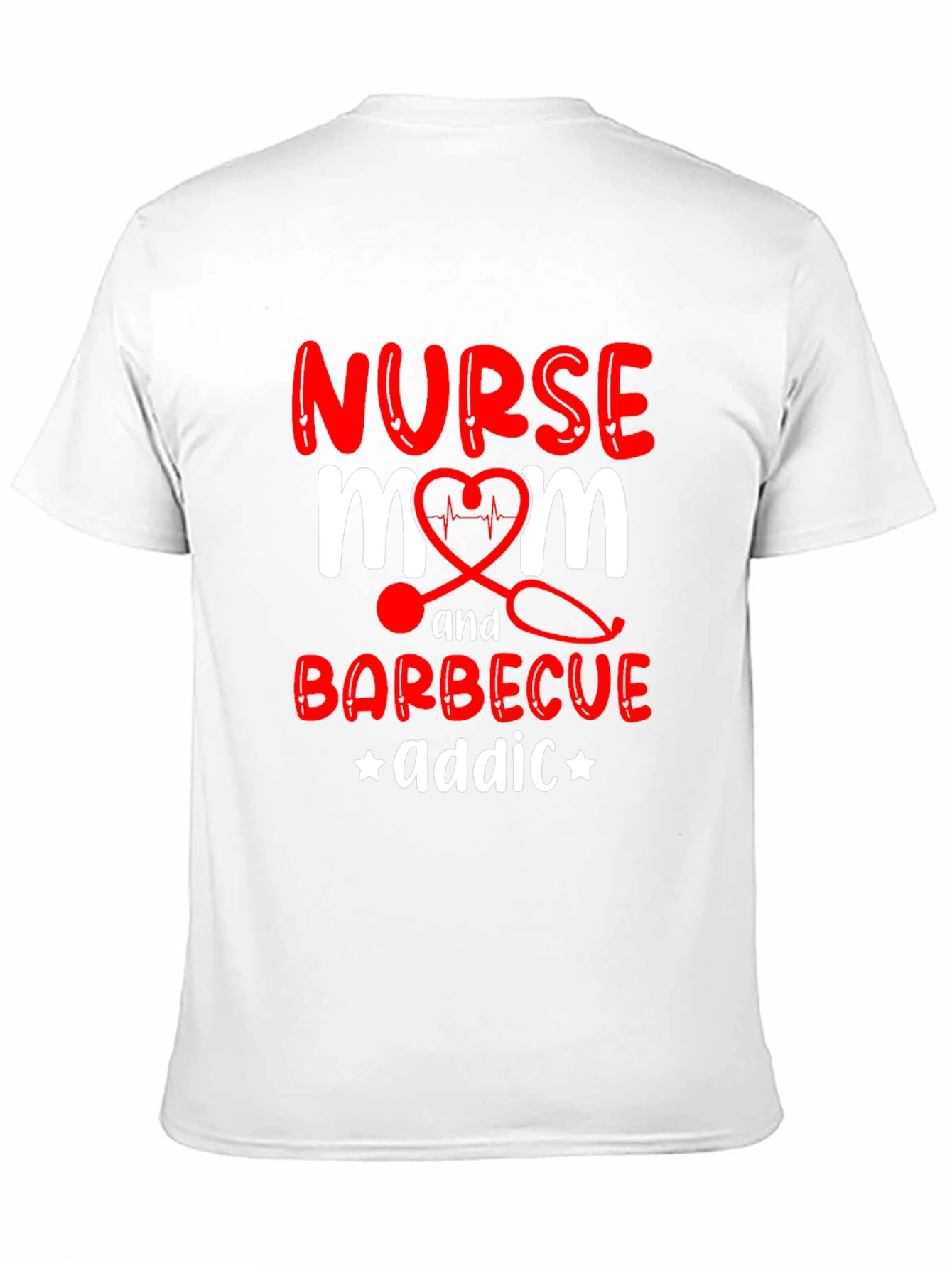 Nurse Mom Barbecue Addict Graphic Tee