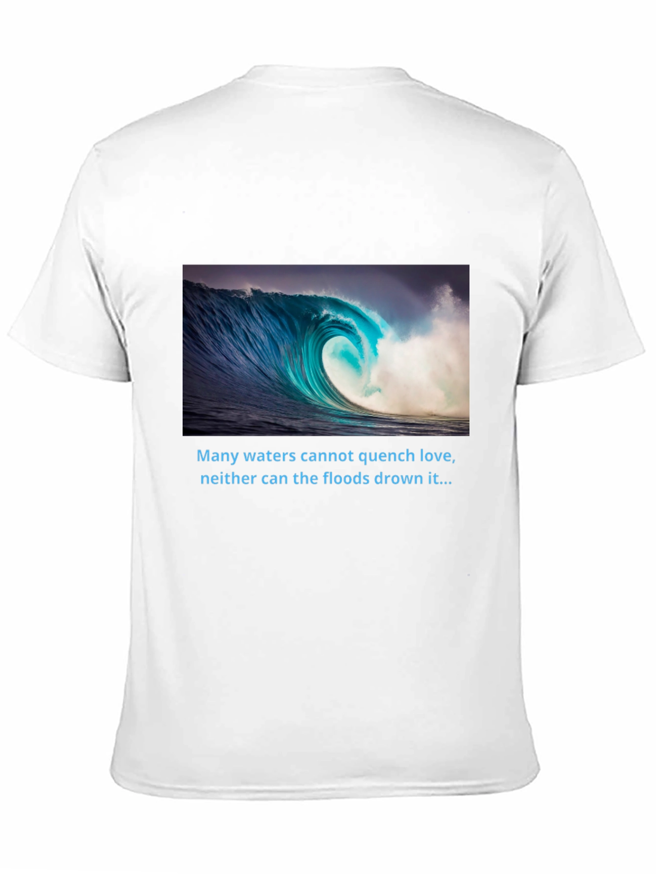 Ocean Wave T-Shirt - Love That Cant Be Quenched