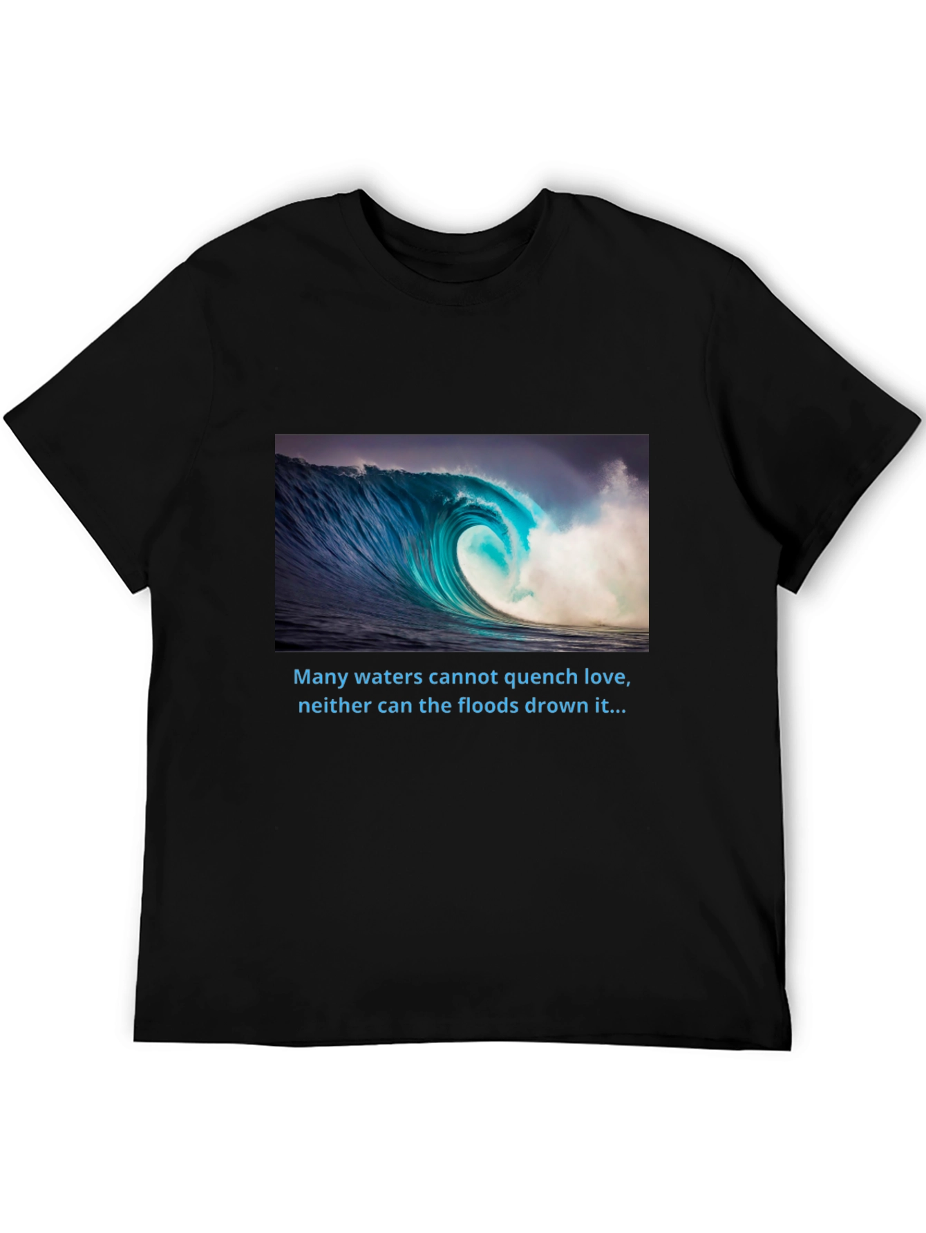 Ocean Wave T-Shirt - Love That Cant Be Quenched