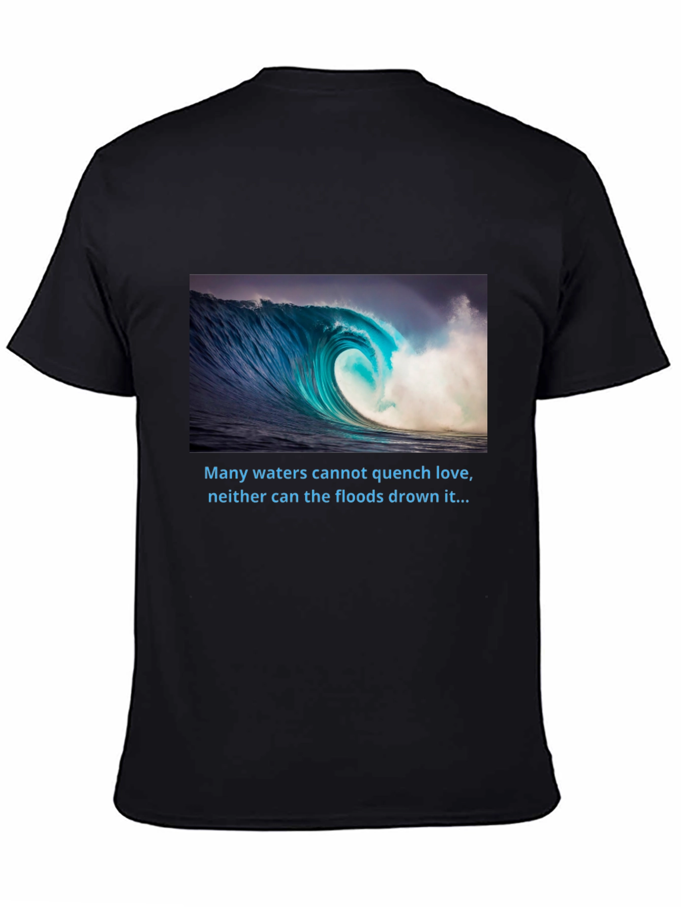 Ocean Wave T-Shirt - Love That Cant Be Quenched