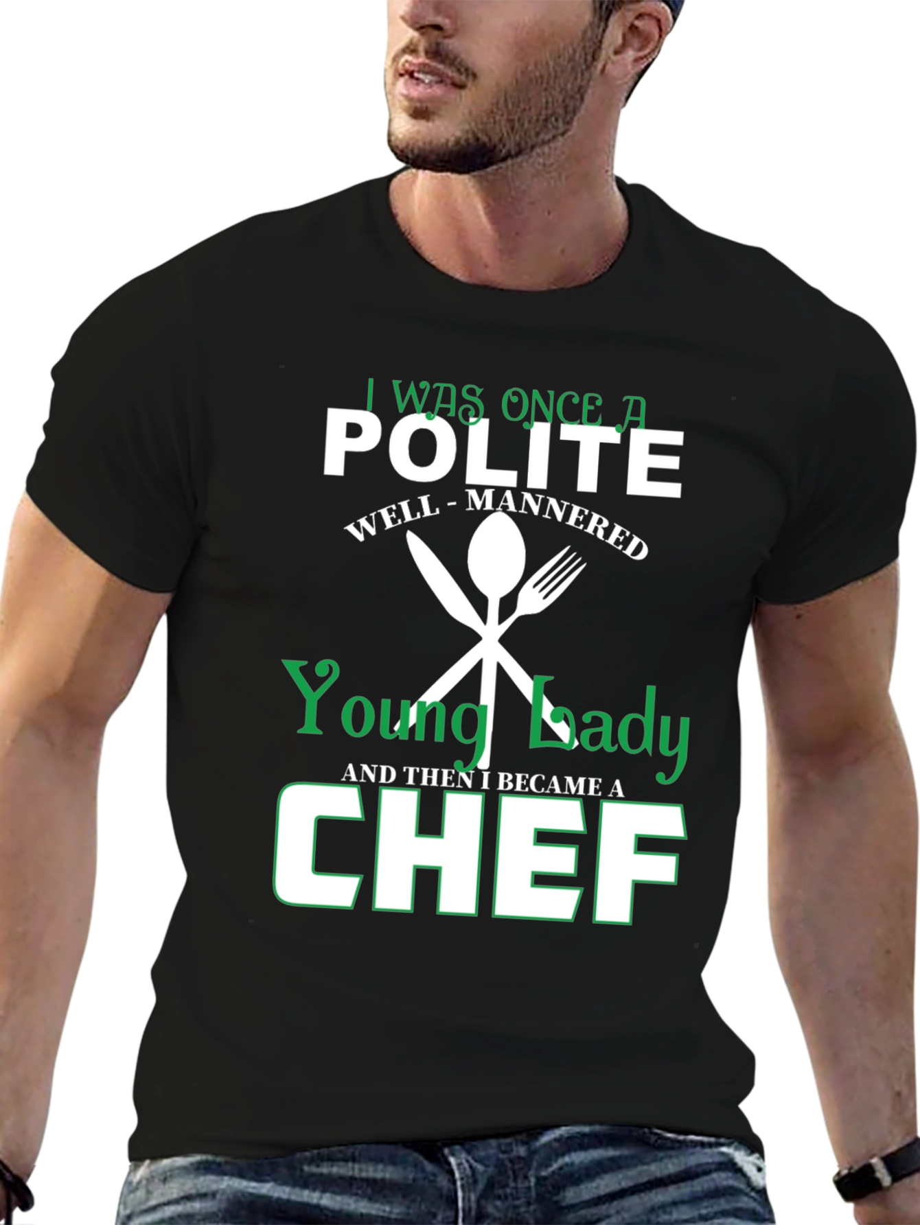 Funny Chef T-Shirt - Polite Young Lady