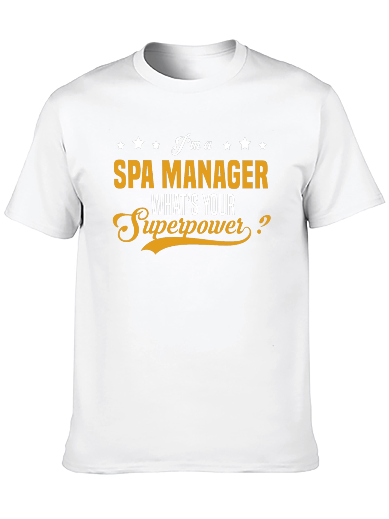 Spa Manager Superpower T-Shirt - Funny Gift!