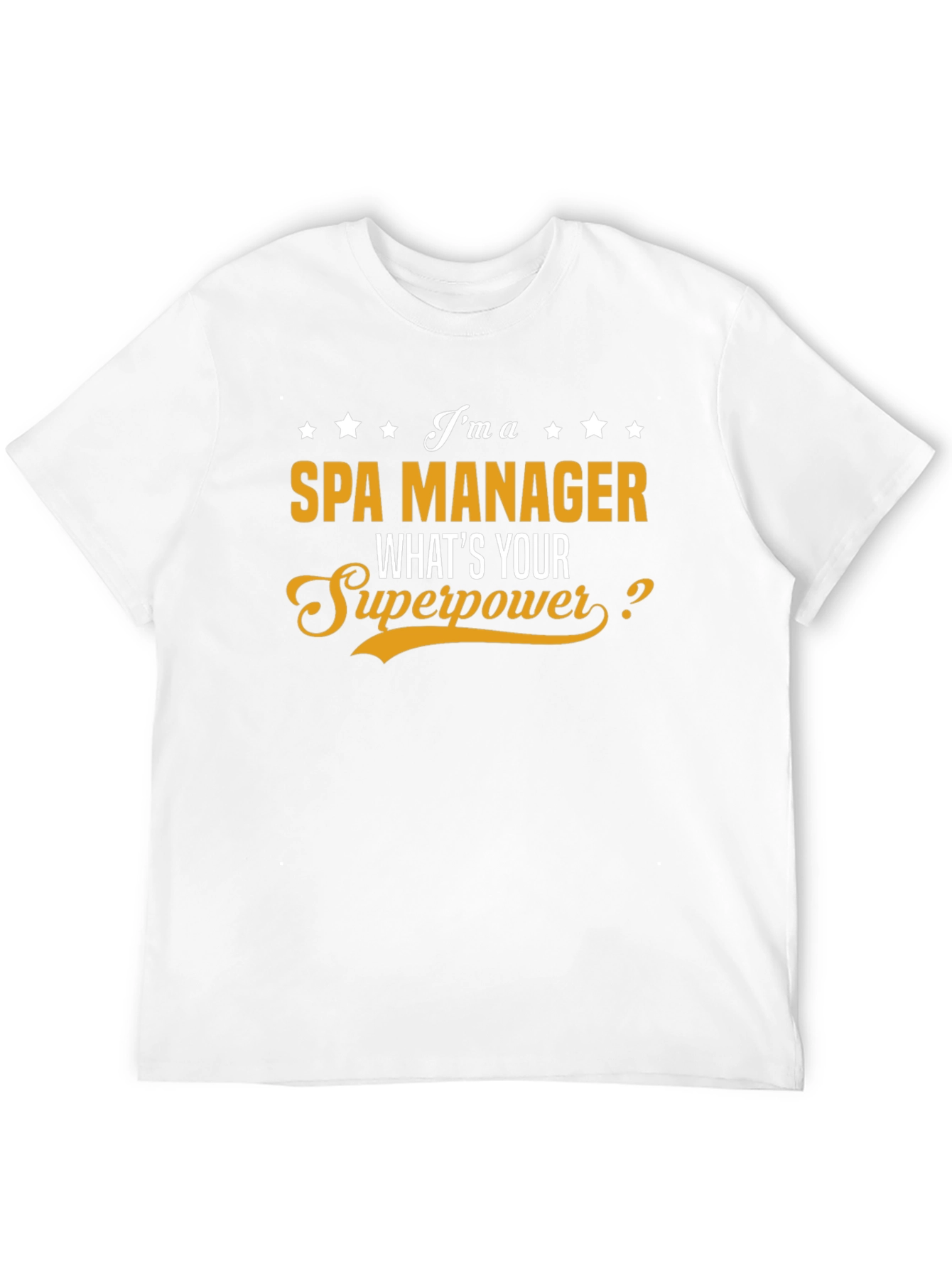 Spa Manager Superpower T-Shirt - Funny Gift!